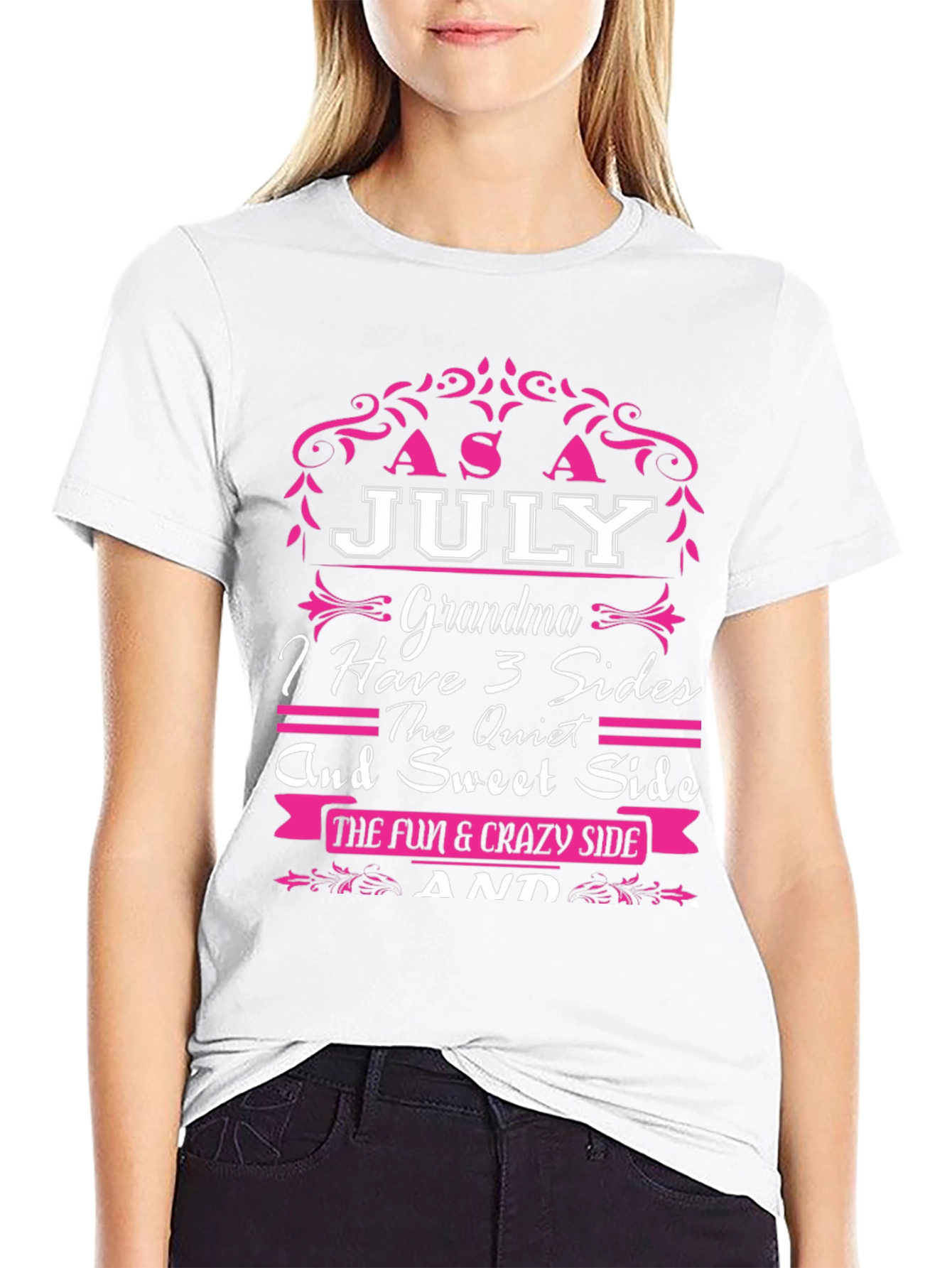 July Grandma 3 Sides T-Shirt