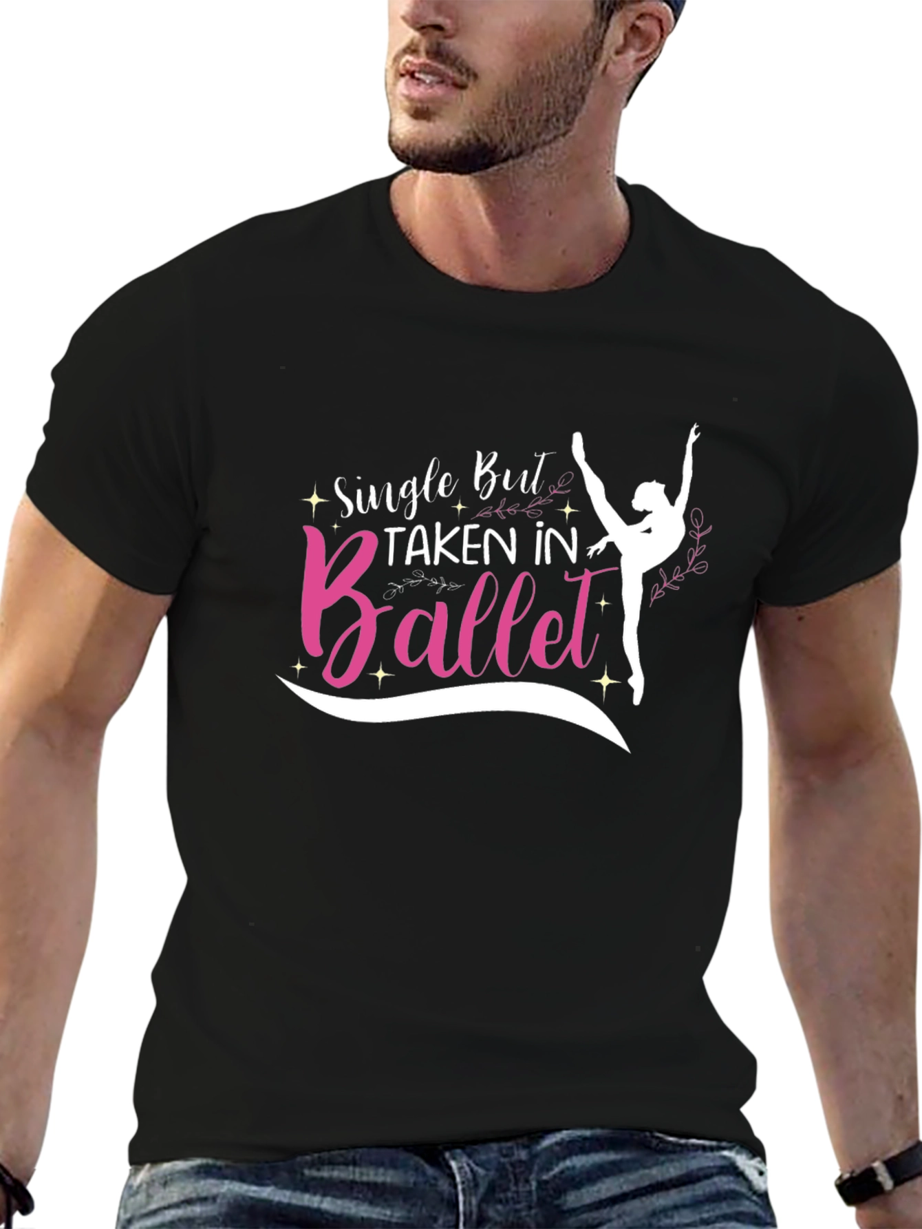 Single But Taken In Ballet T-Shirt