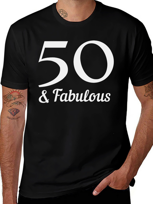 50 & Fabulous Graphic Tee - Birthday Celebration Shirt