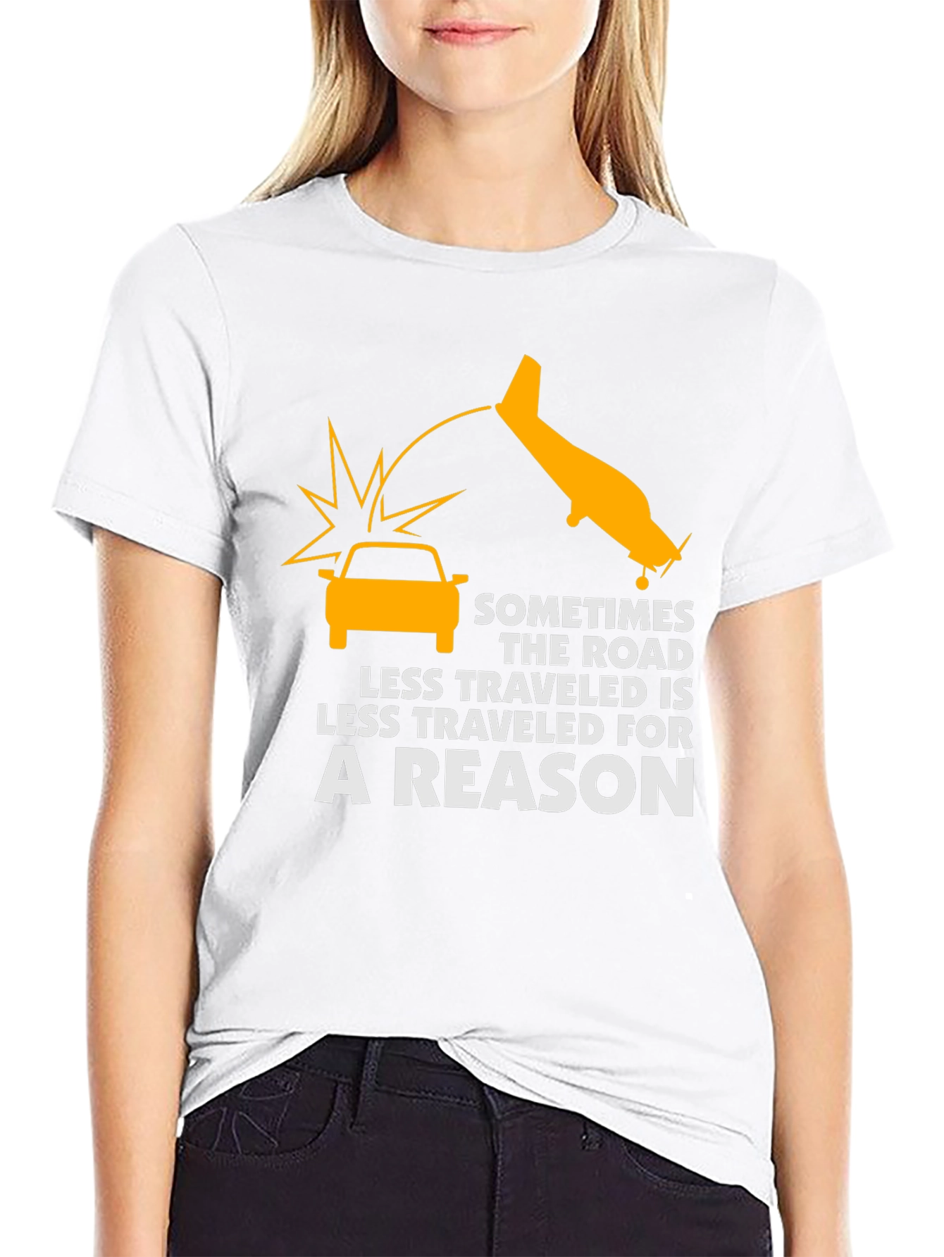 Humorous Graphic Tee - Less Traveled Road