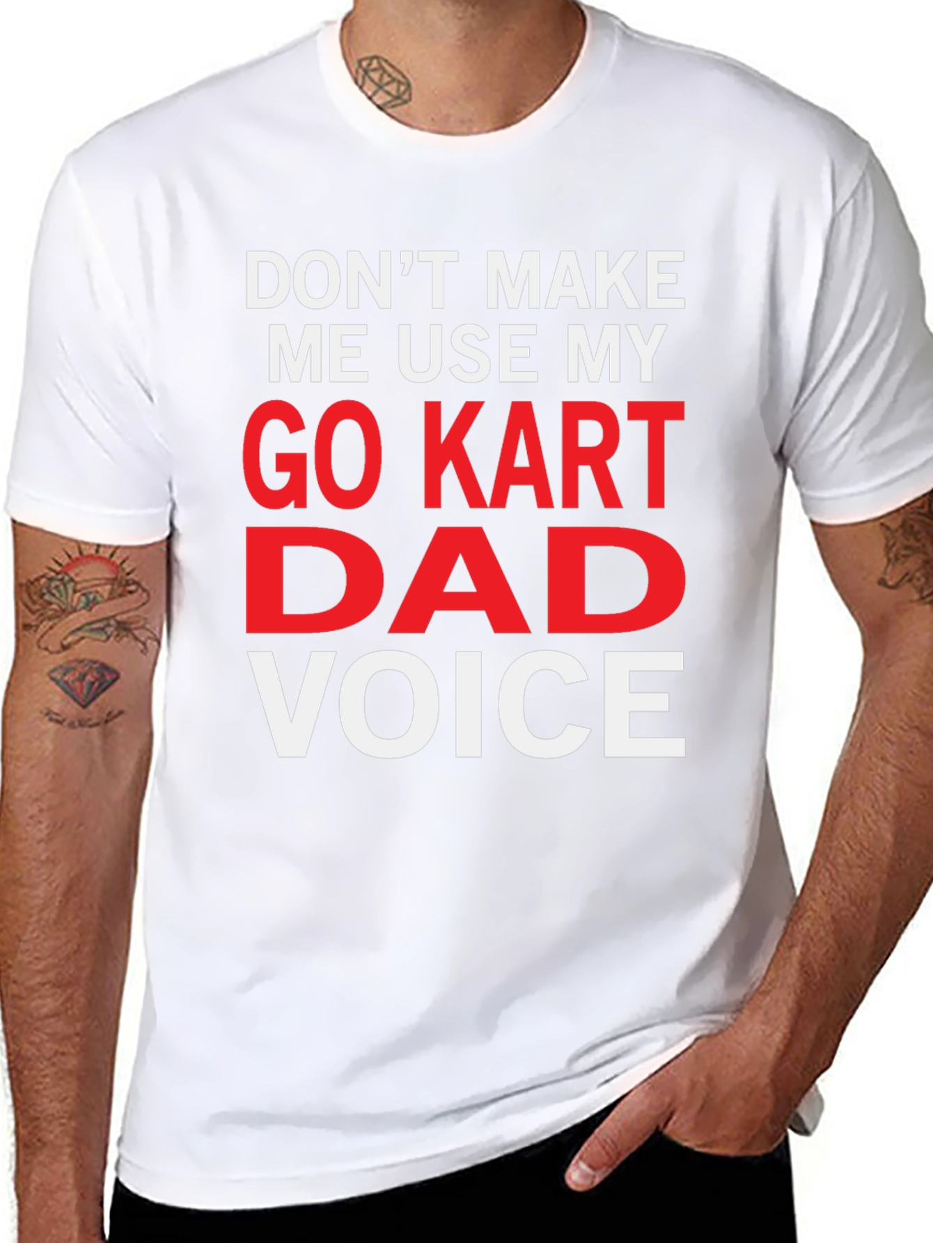 Go Kart Dad Voice Funny T-Shirt