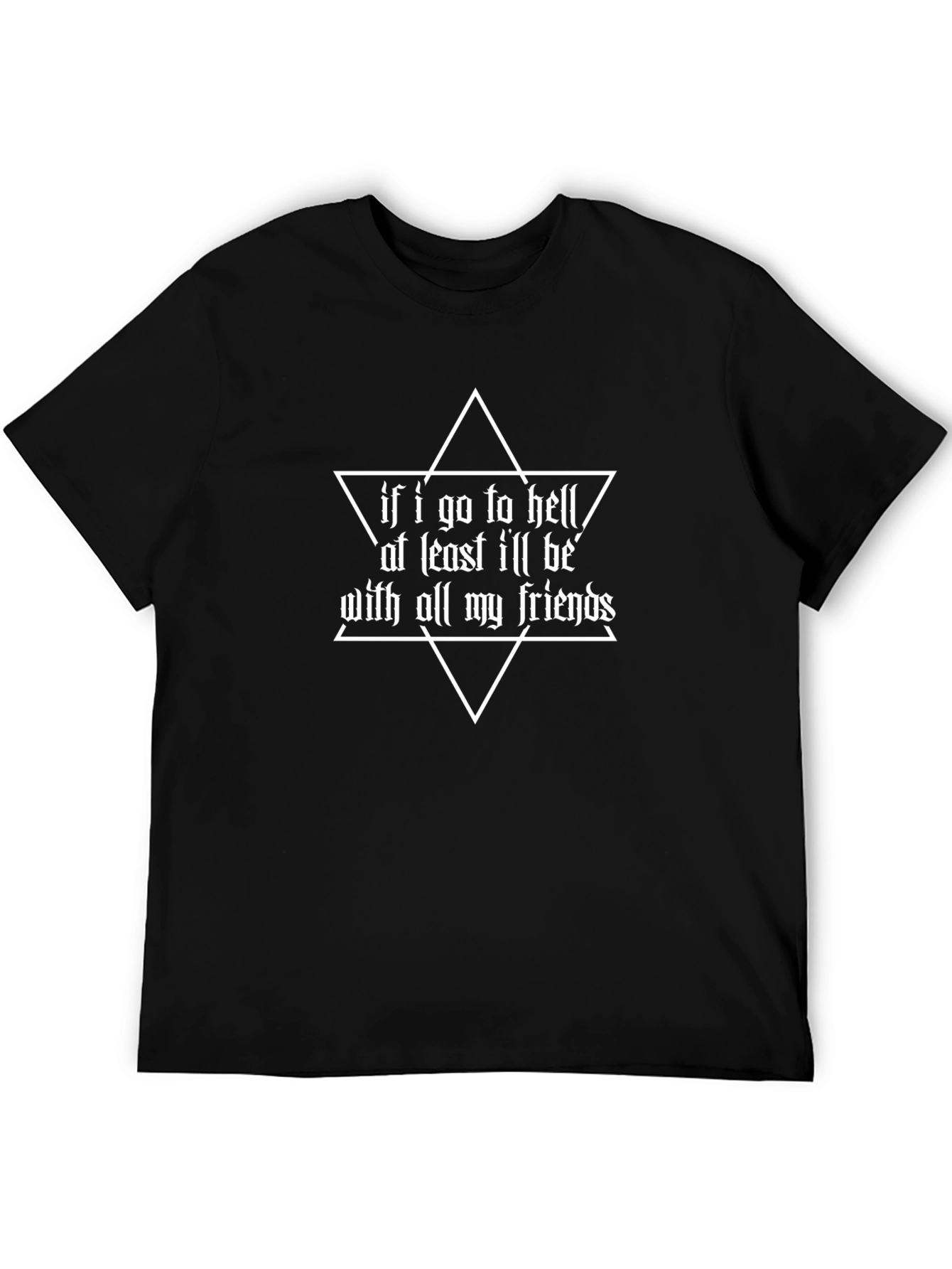 If I Go to Hell T-Shirt