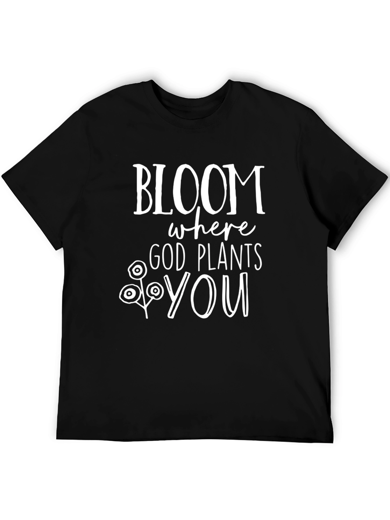 Bloom Where God Plants You Graphic Tee