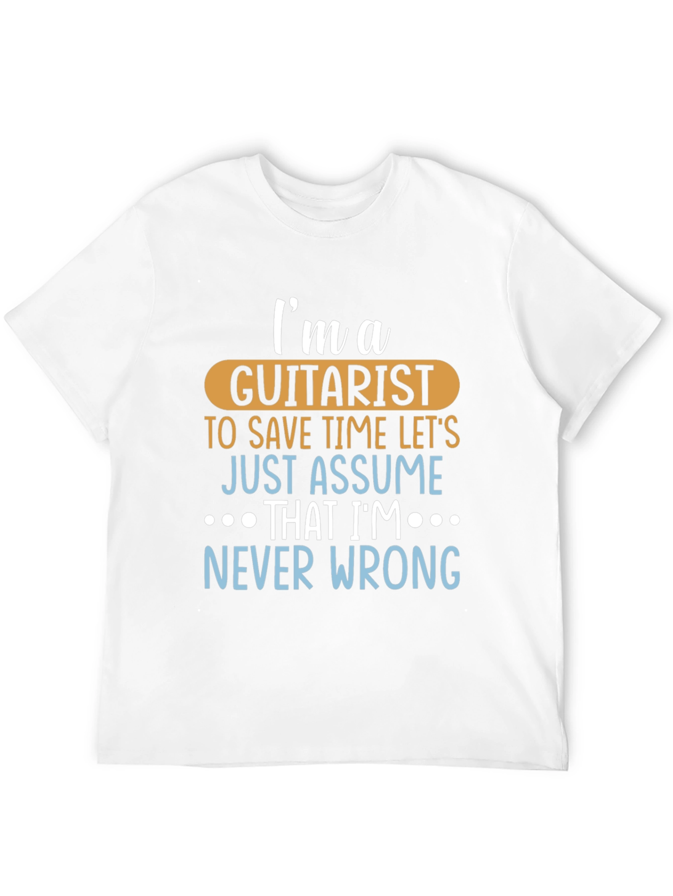 Guitarist Never Wrong Graphic Tee - Black Cotton T-Shirt