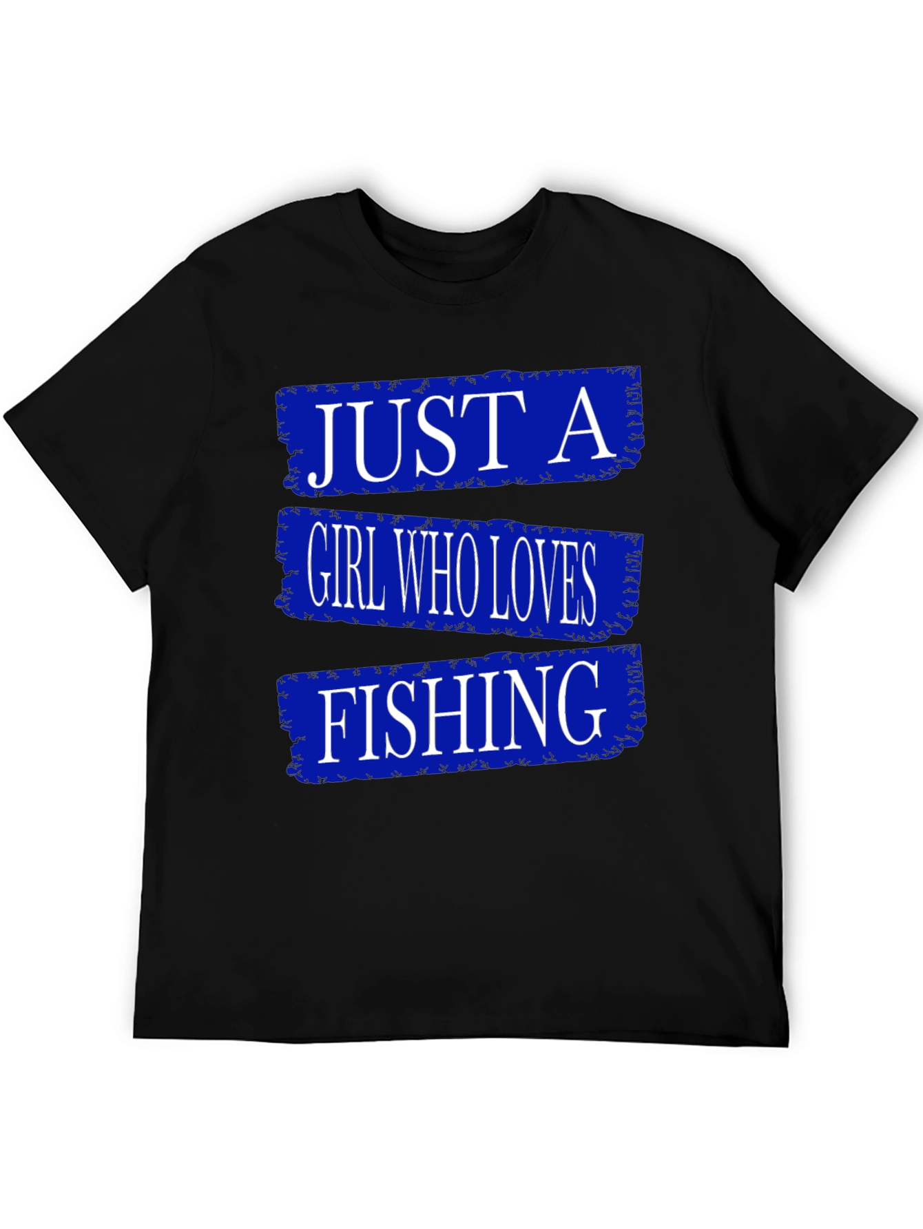 Just A Girl Who Loves Fishing T-Shirt