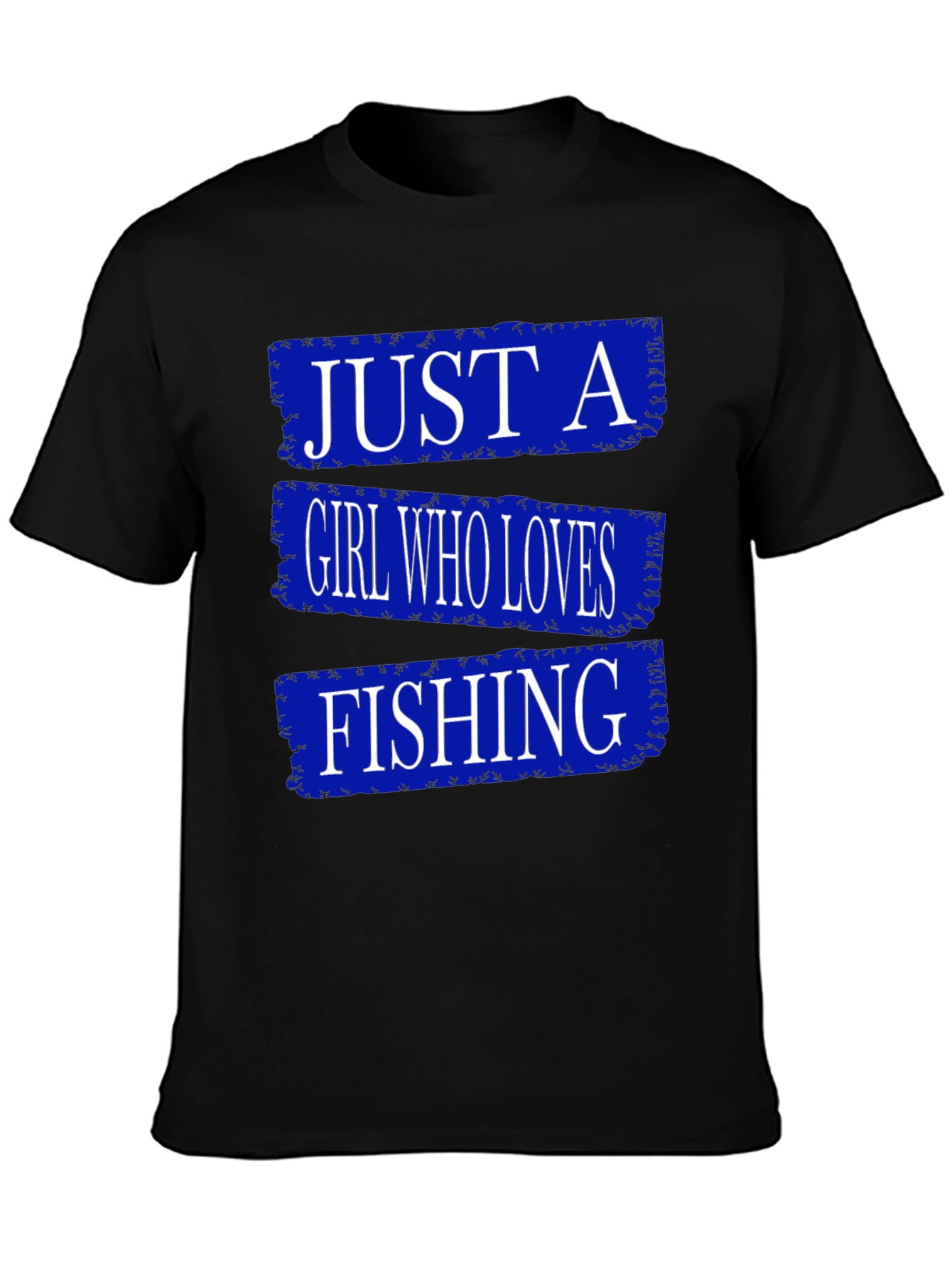 Just A Girl Who Loves Fishing T-Shirt