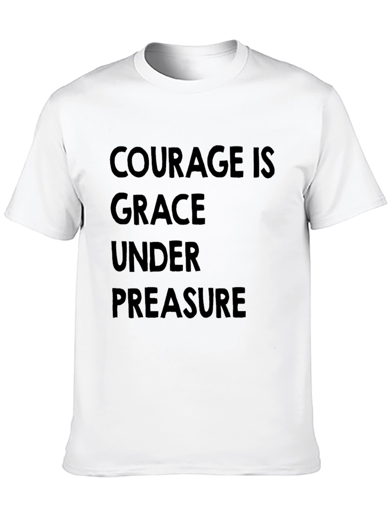 Courage Is Grace Under Pressure Black T-Shirt
