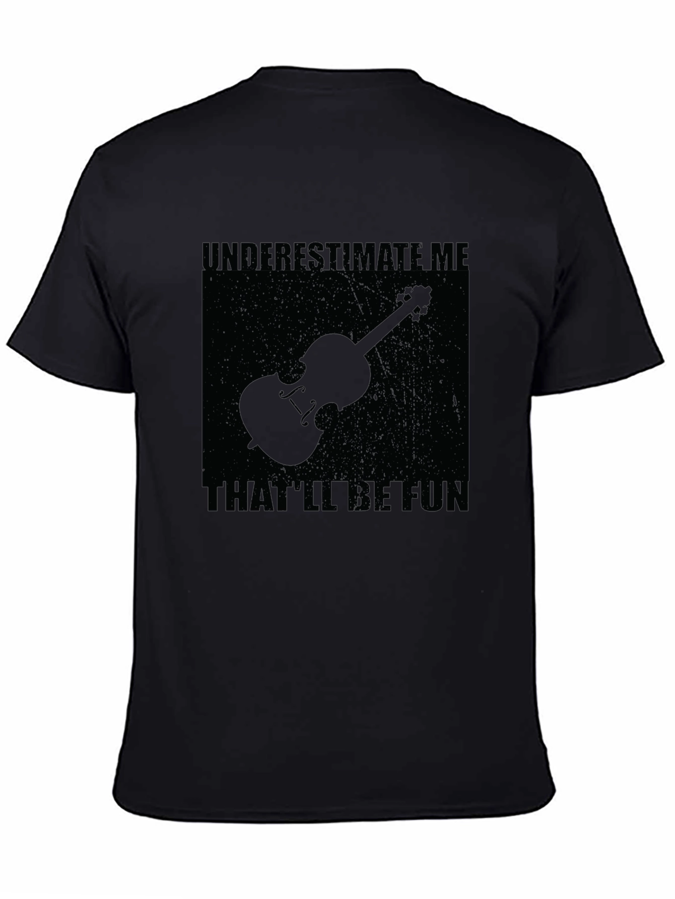 Underestimate Me Violin Graphic Tee