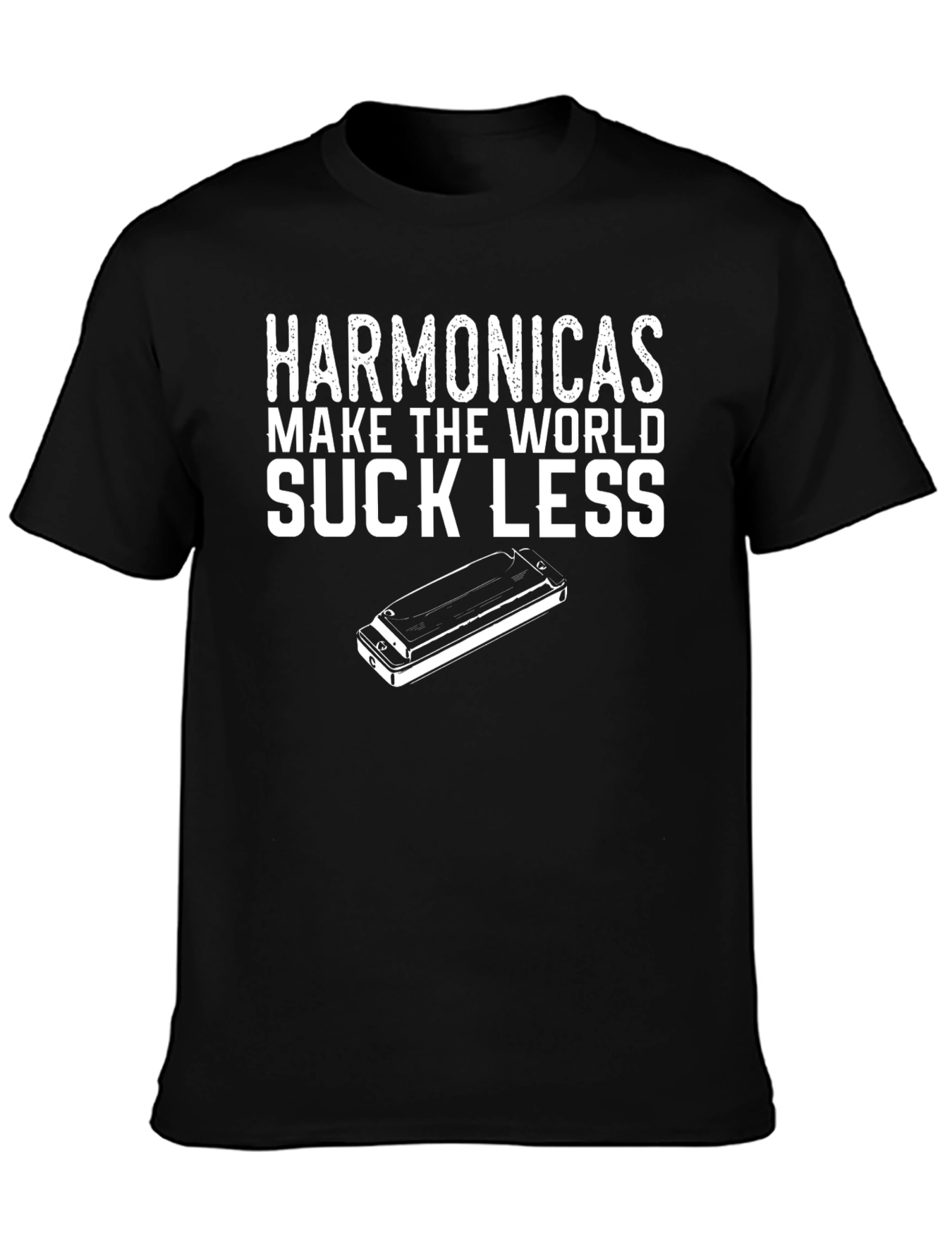 Harmonicas Make the World Suck Less Black T-Shirt