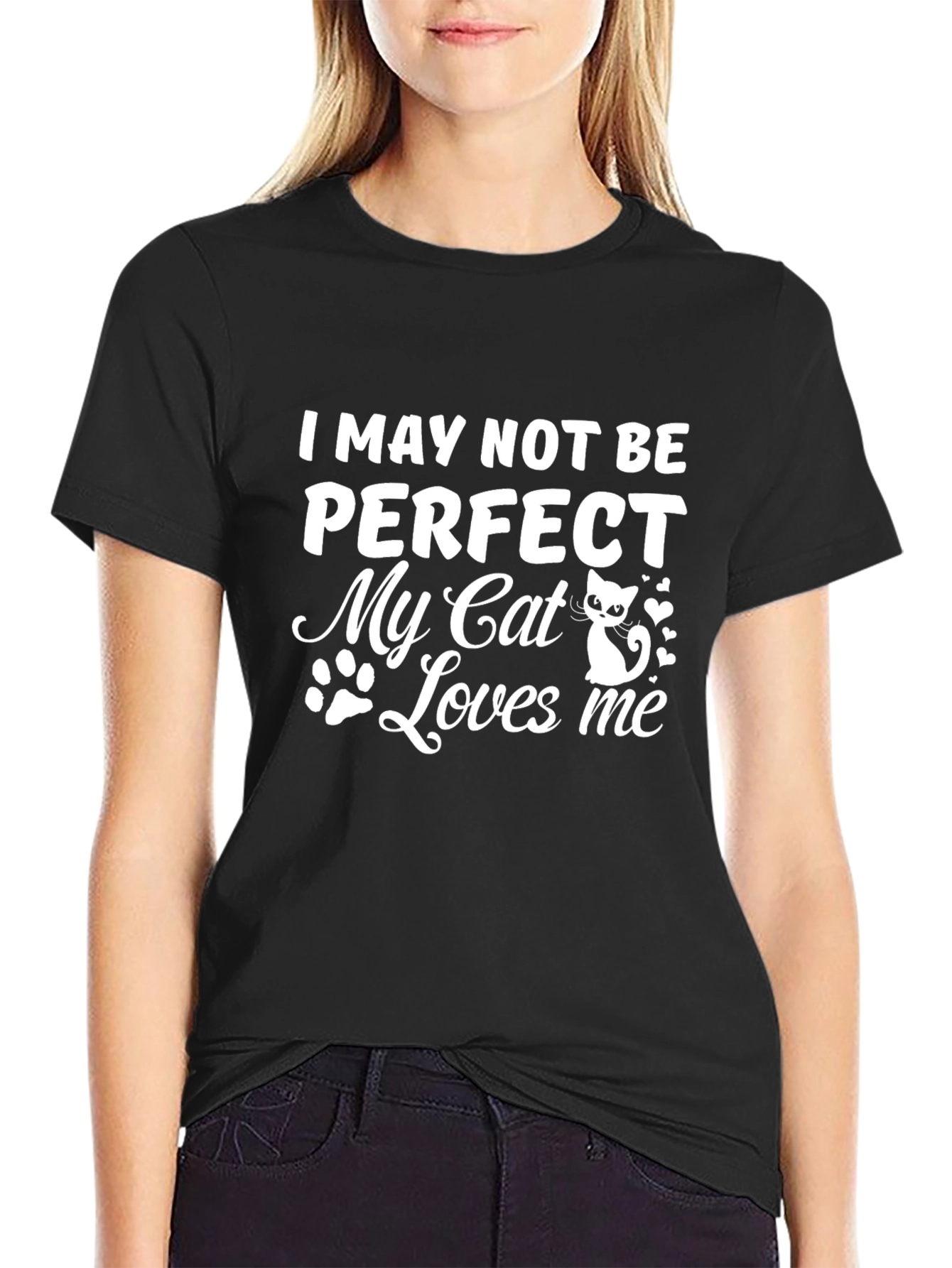 Funny Cat Lover T-Shirt: I May Not Be Perfect