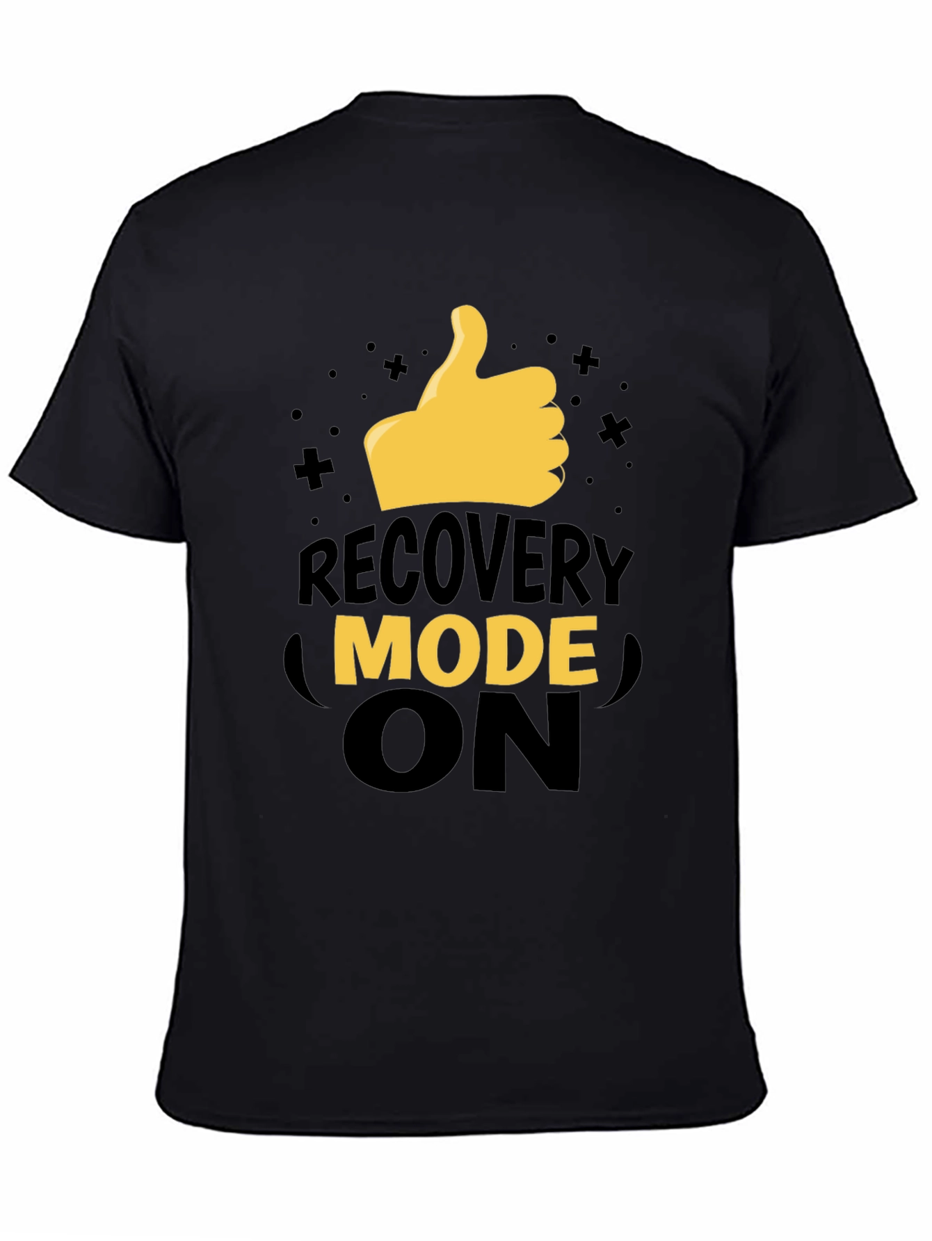 Recovery Mode On T-Shirt - Get Well Soon Gift