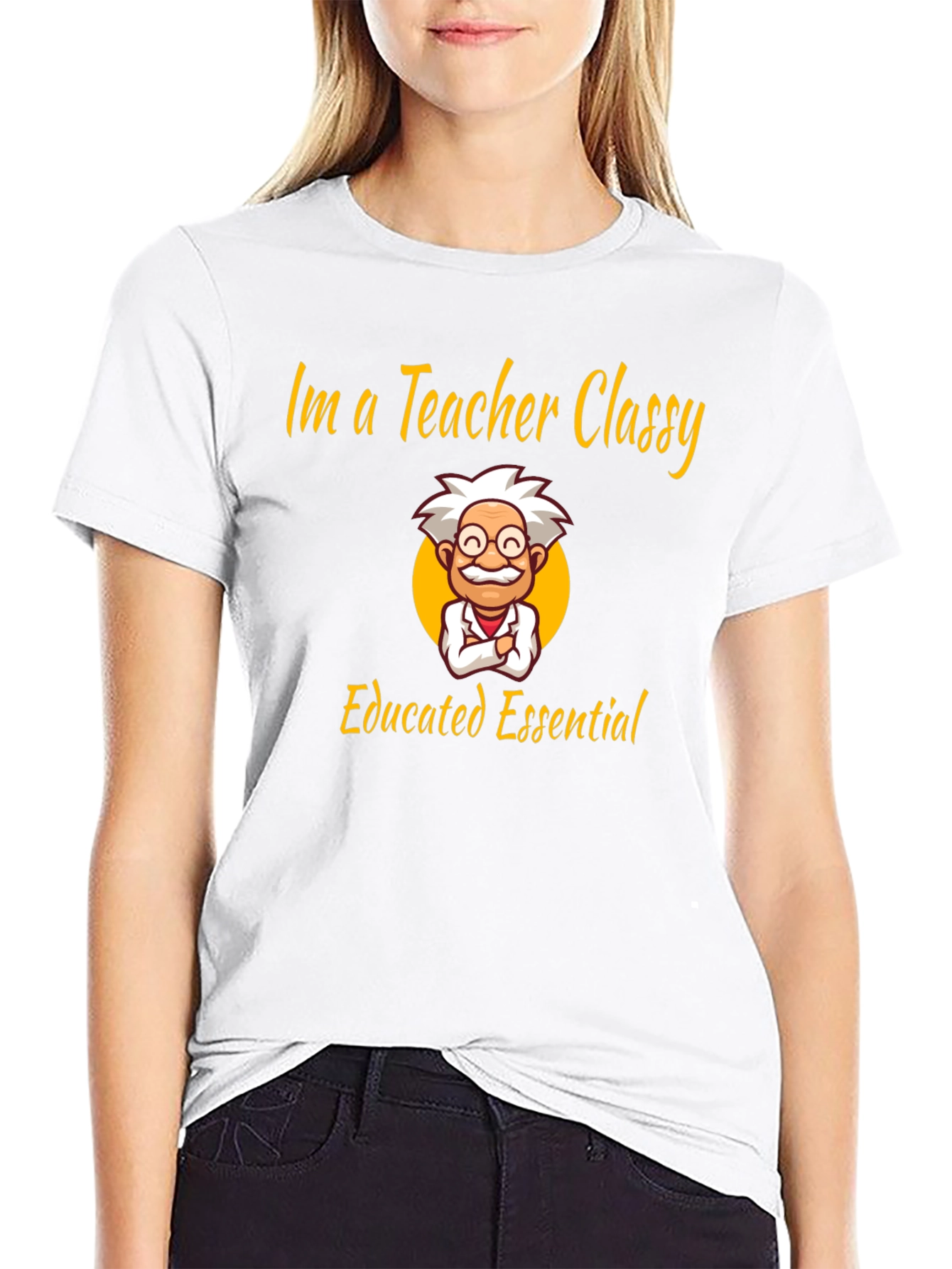 Im a Teacher Classy Essential Graphic T-Shirt