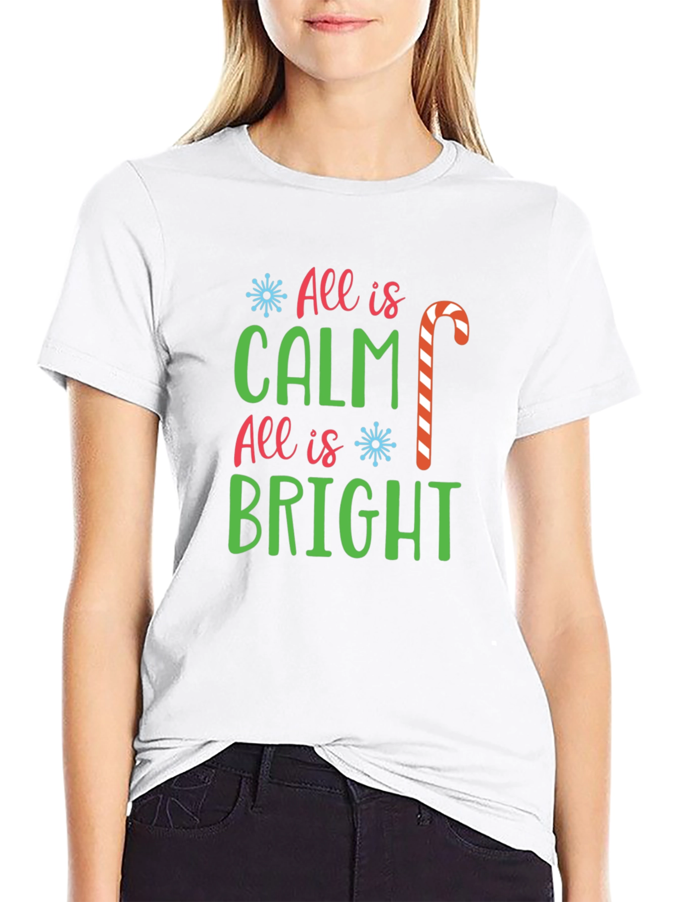 All Is Calm All Is Bright Christmas T-Shirt