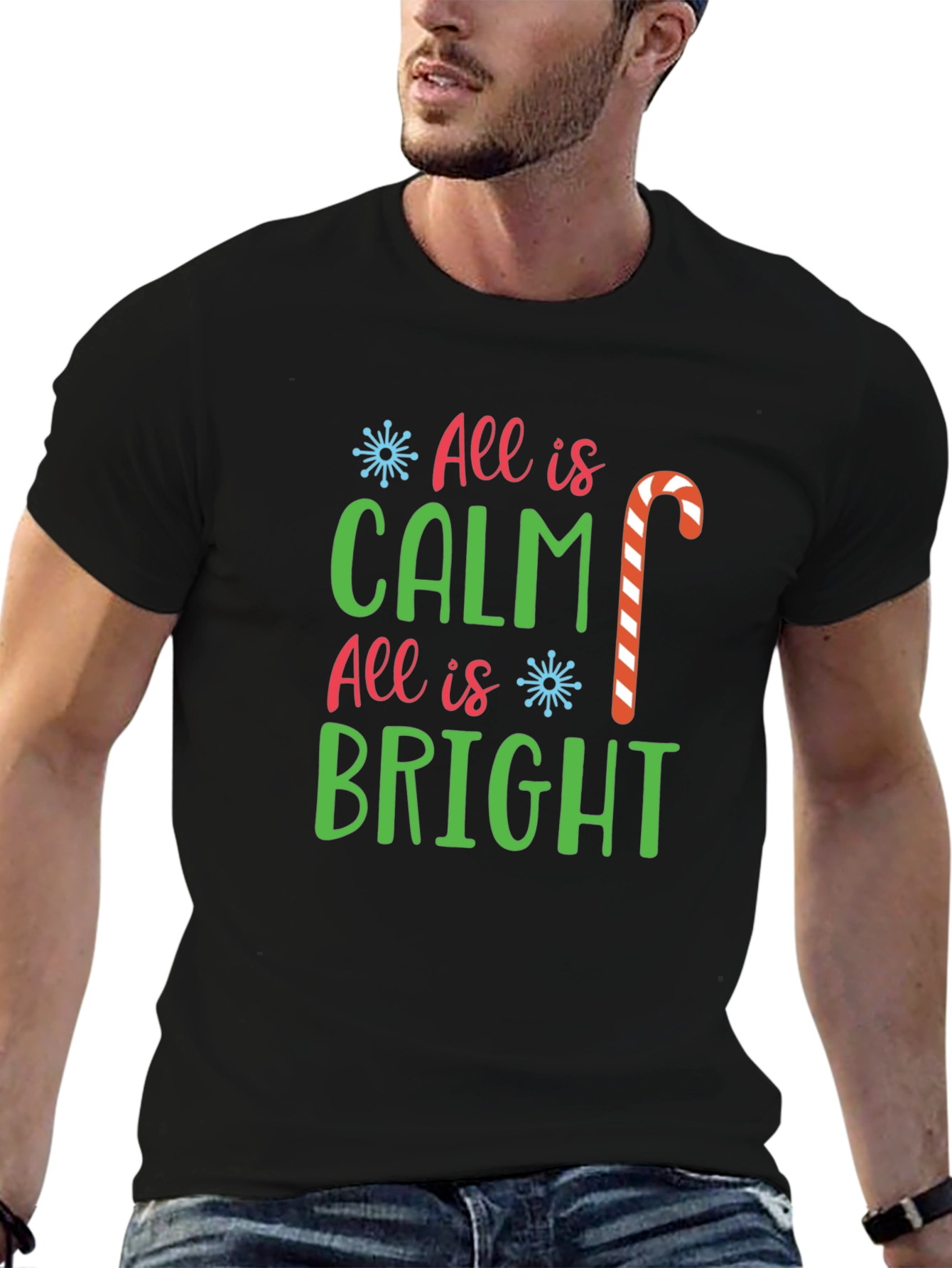 All Is Calm All Is Bright Christmas T-Shirt