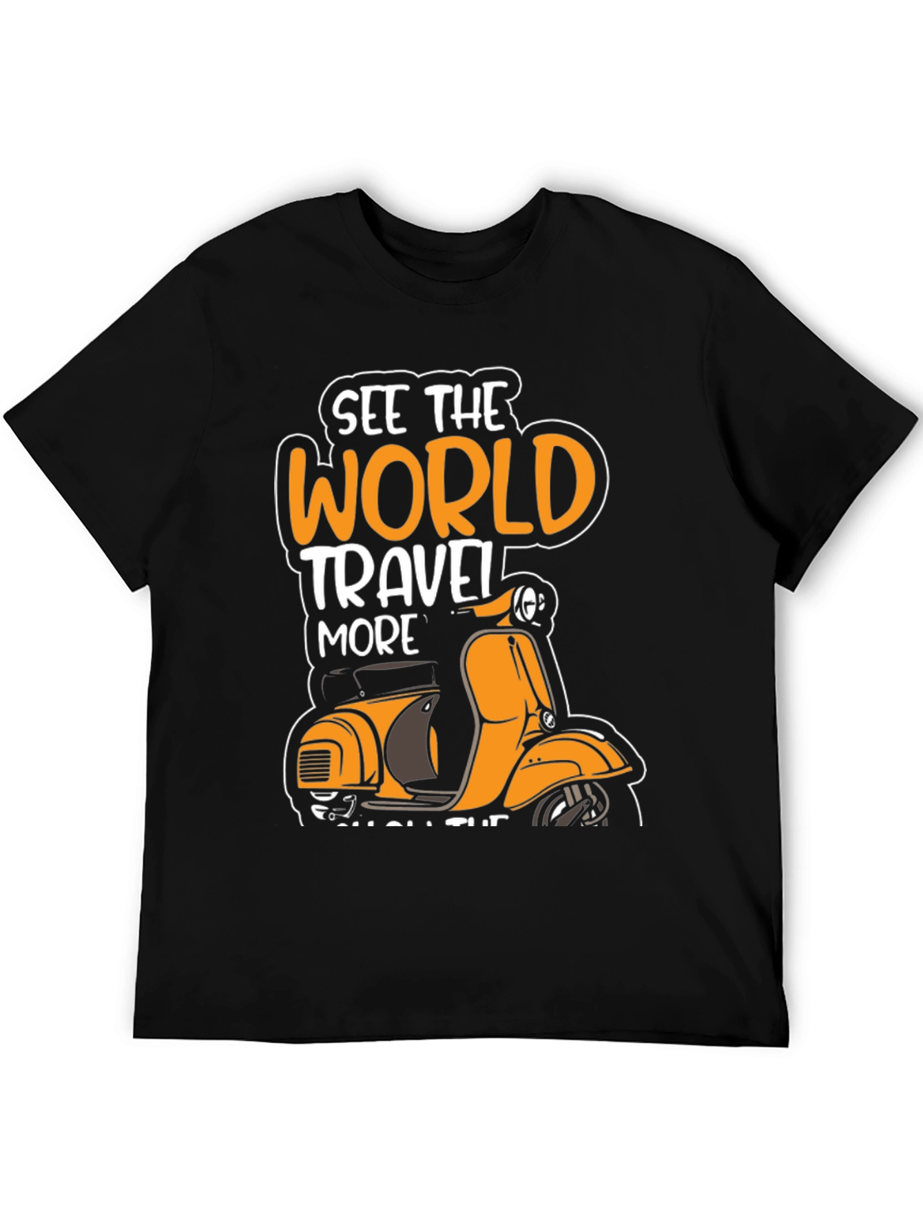 See the World Travel More Scooter T-Shirt