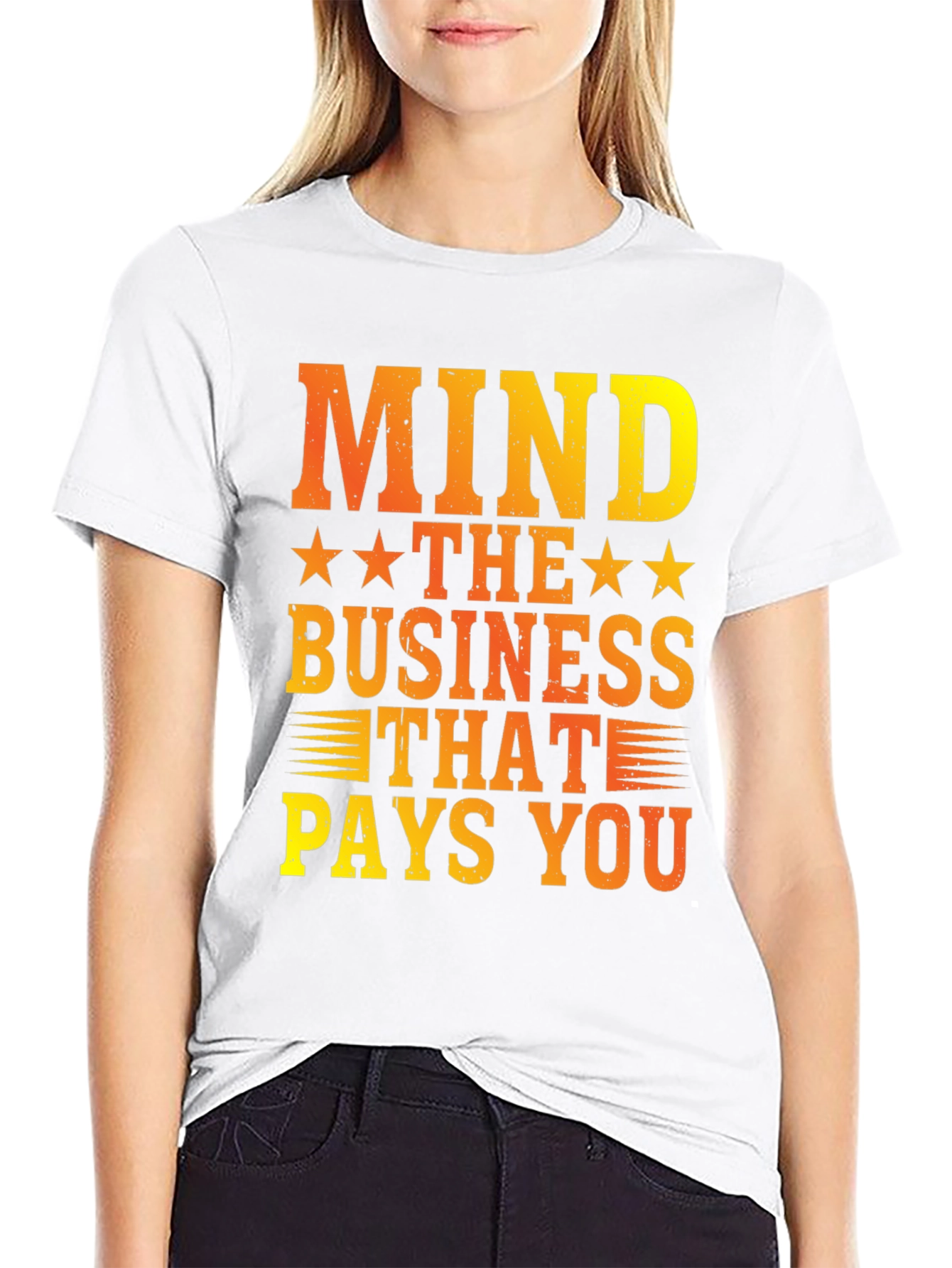 Mind The Business That Pays You Graphic Tee