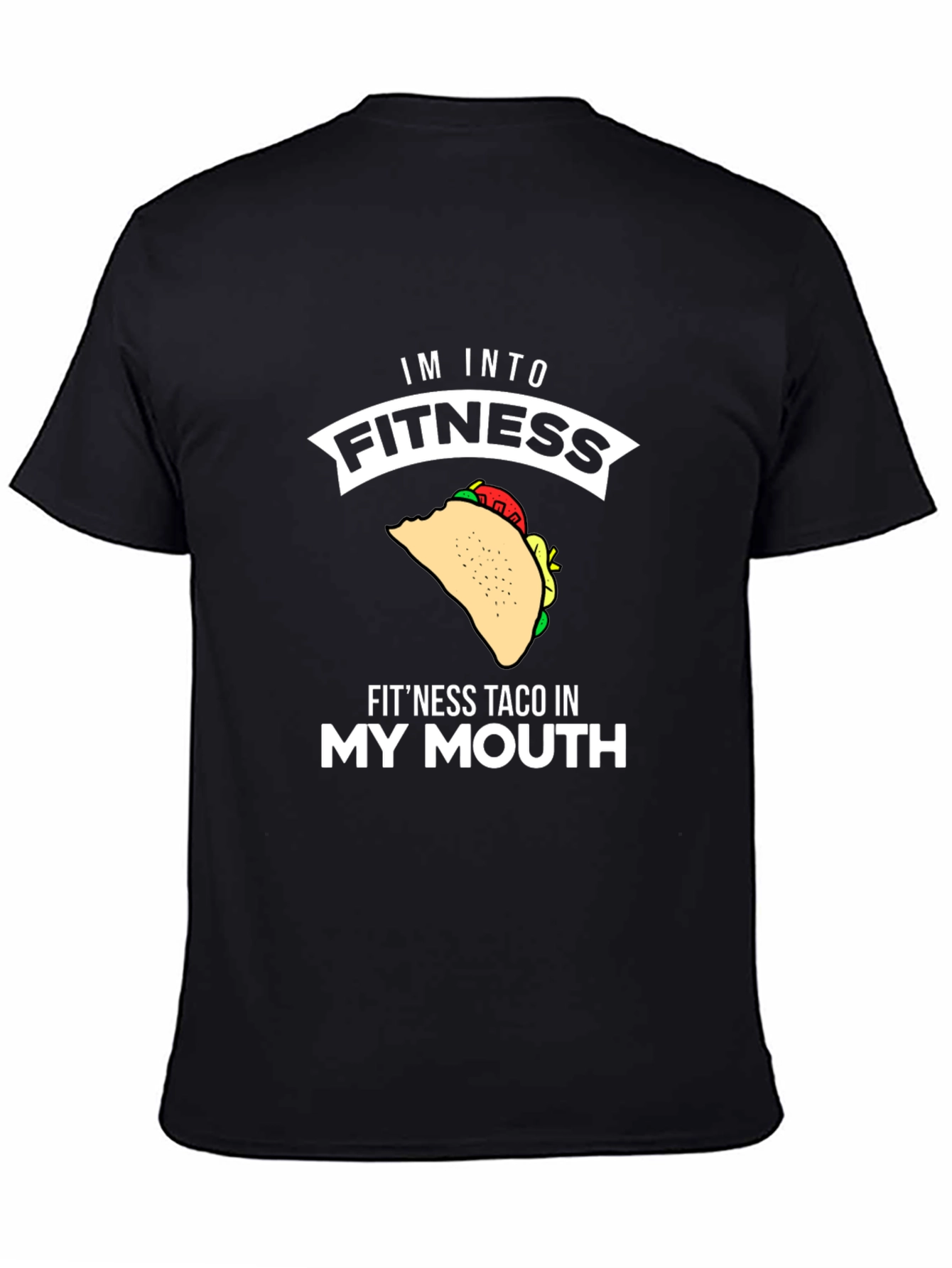 Fitness Taco T-Shirt: Humorous Foodie Tee