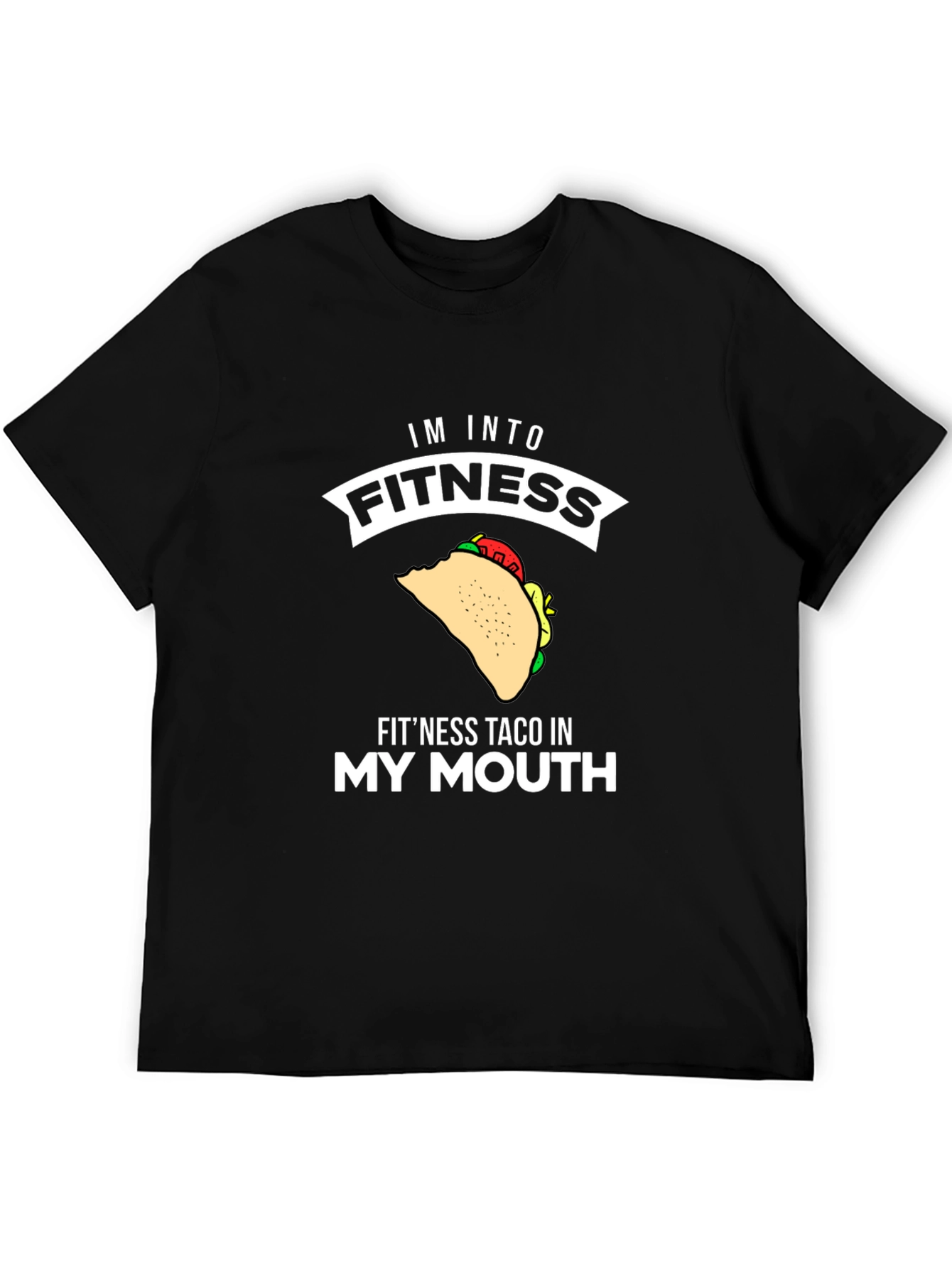 Fitness Taco T-Shirt: Humorous Foodie Tee