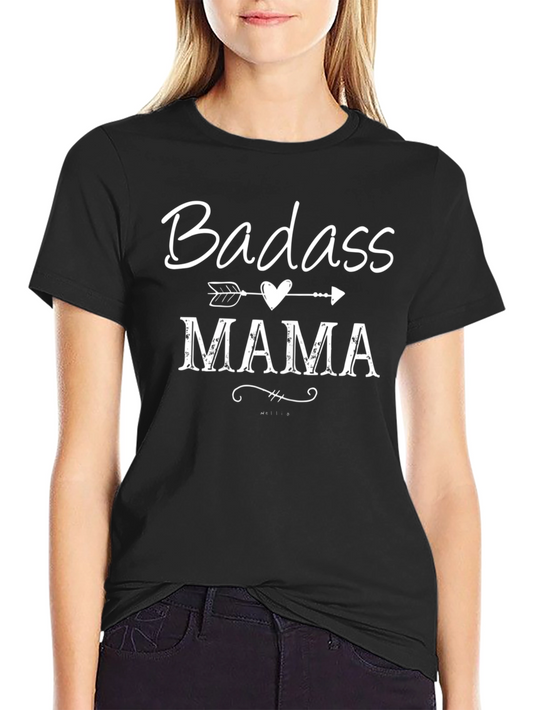 Badass Mama Graphic T-Shirt
