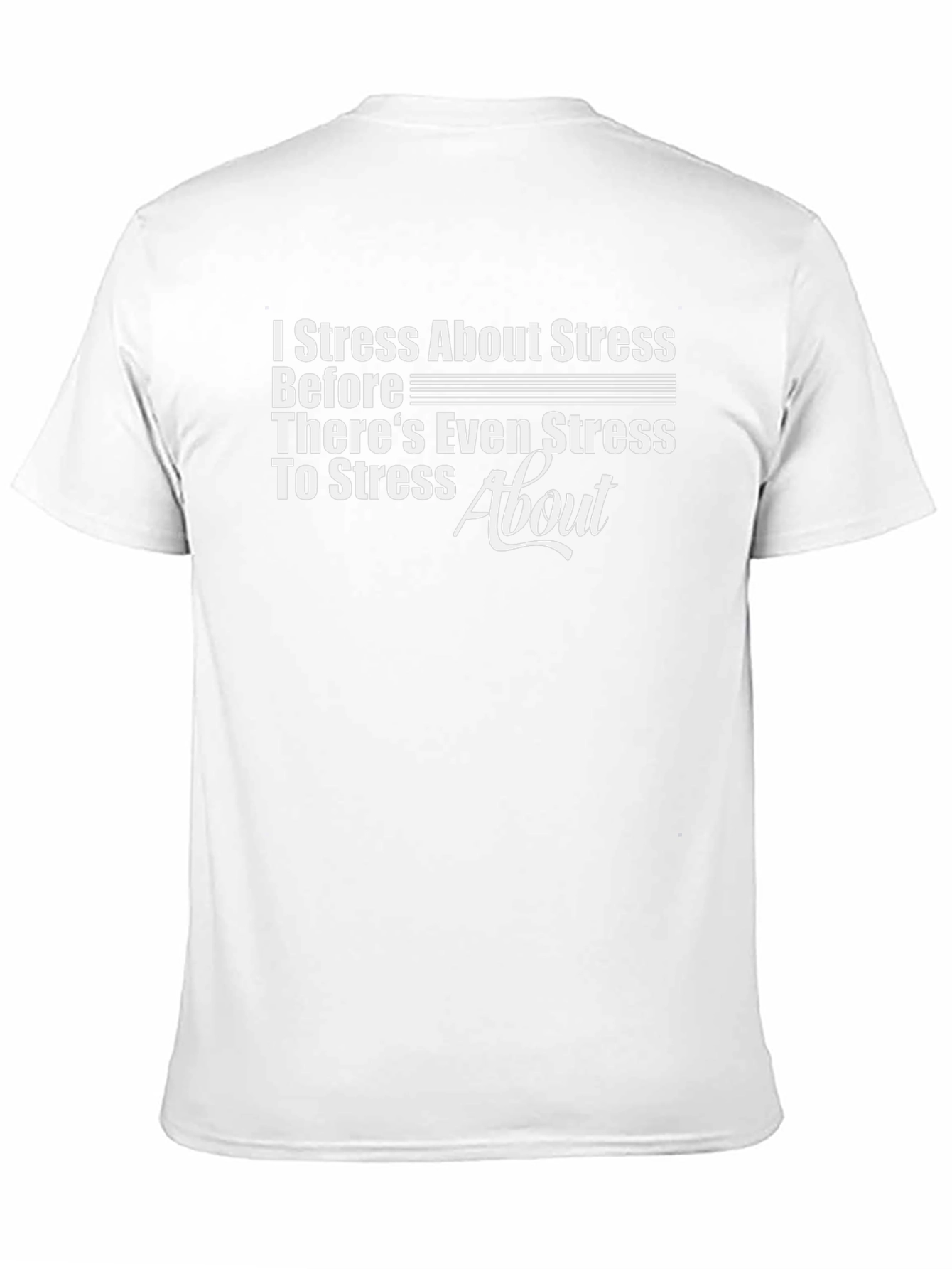 Stress About Stress Graphic T-Shirt