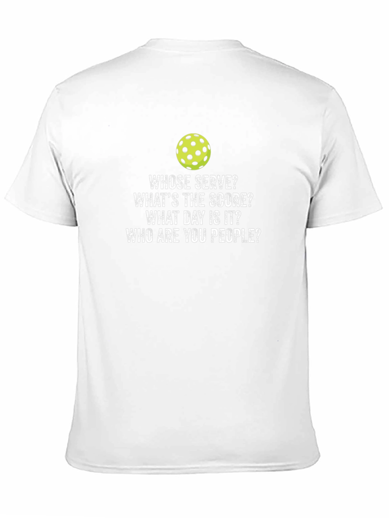 Pickleball T-Shirt: Whose Serve? Funny Pickleball Tee