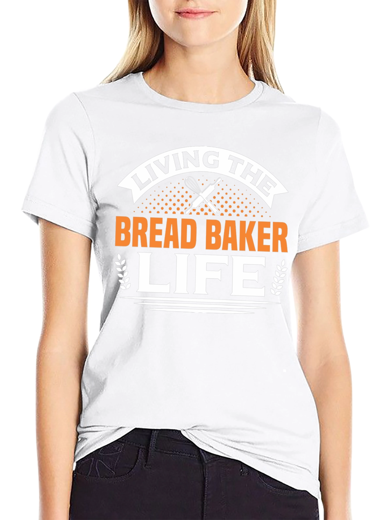 Living The Bread Baker Life T-Shirt
