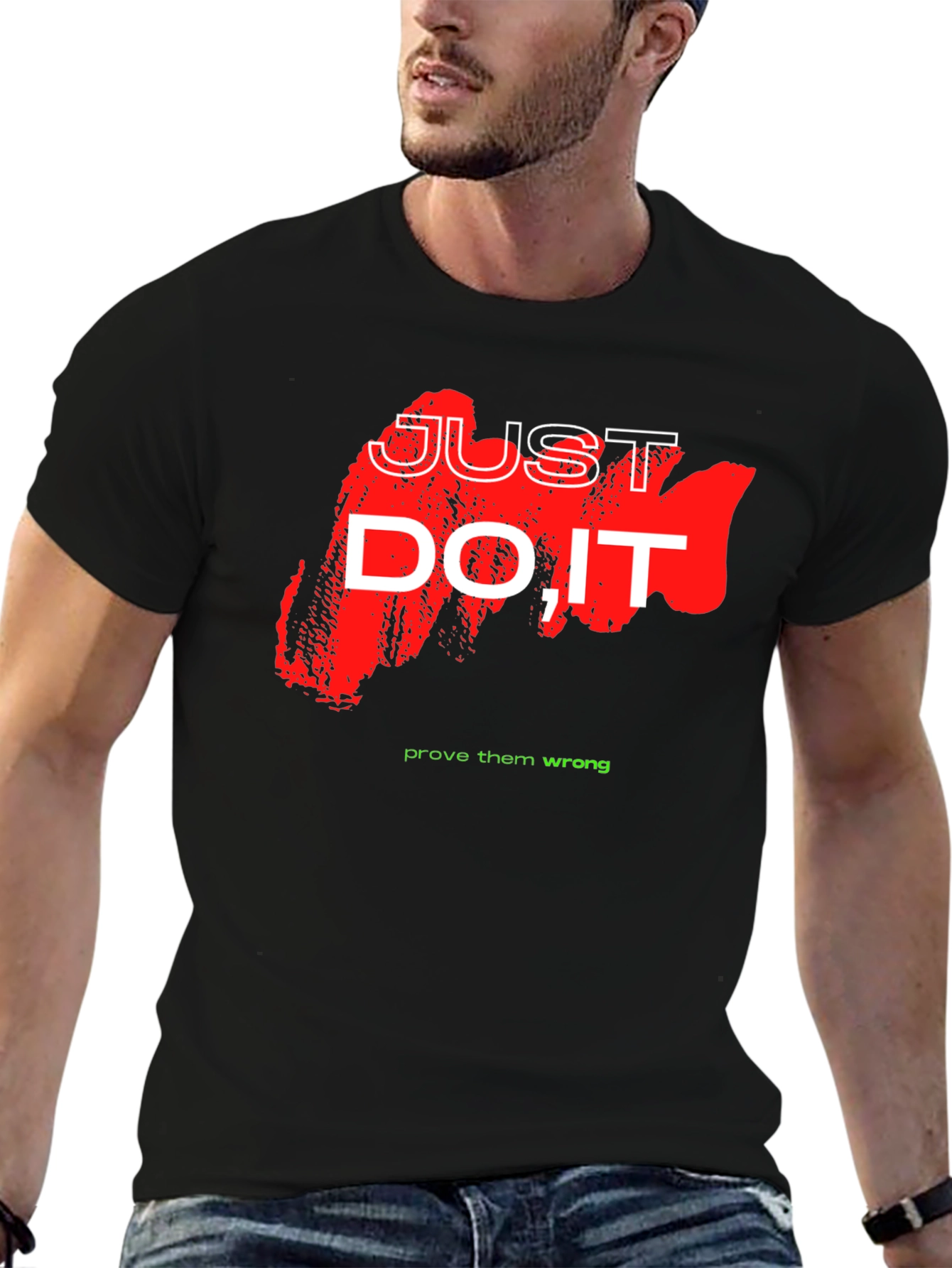 Just Do It Graphic Tee - Motivational Shirt