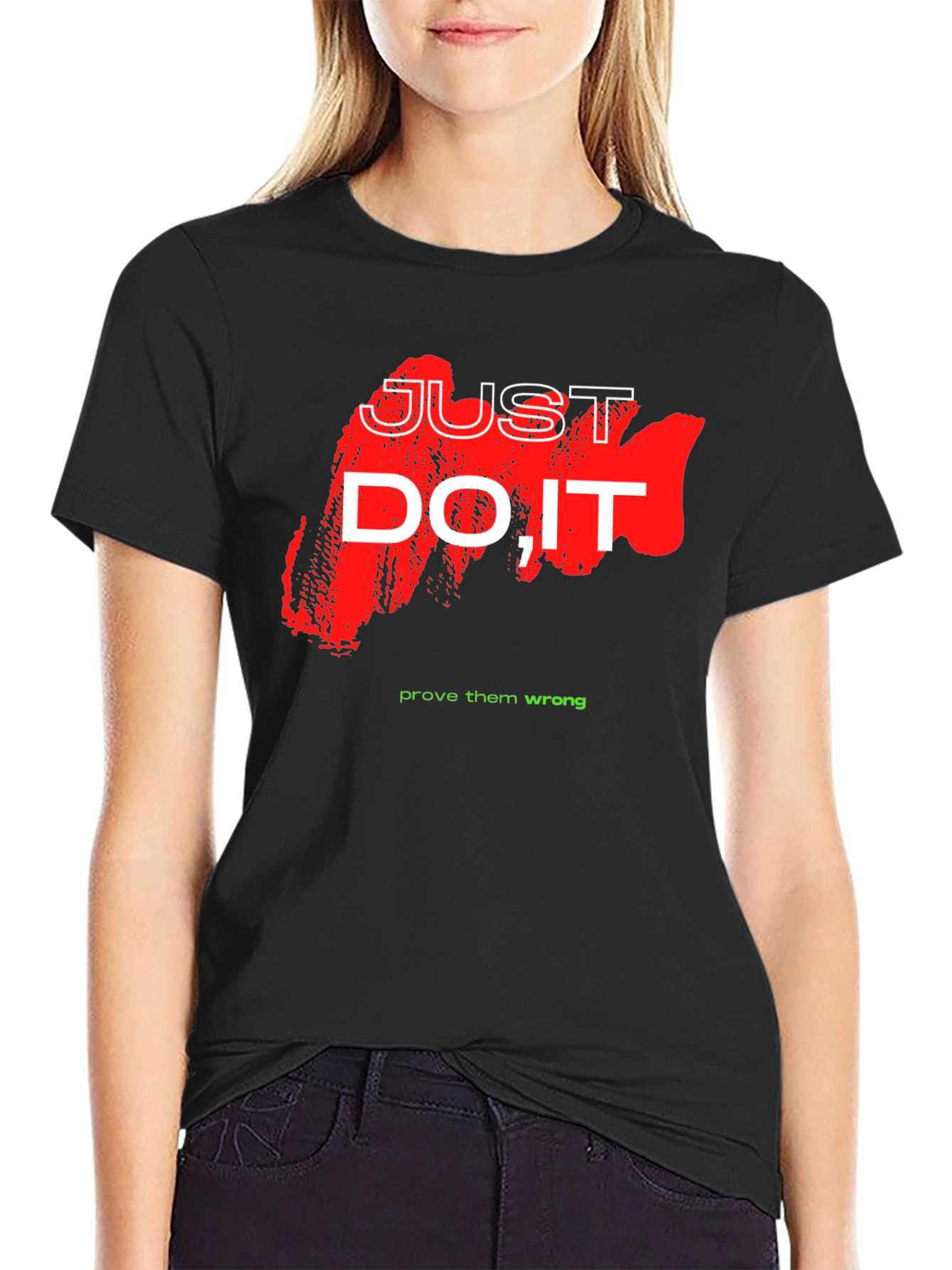 Just Do It Graphic Tee - Motivational Shirt