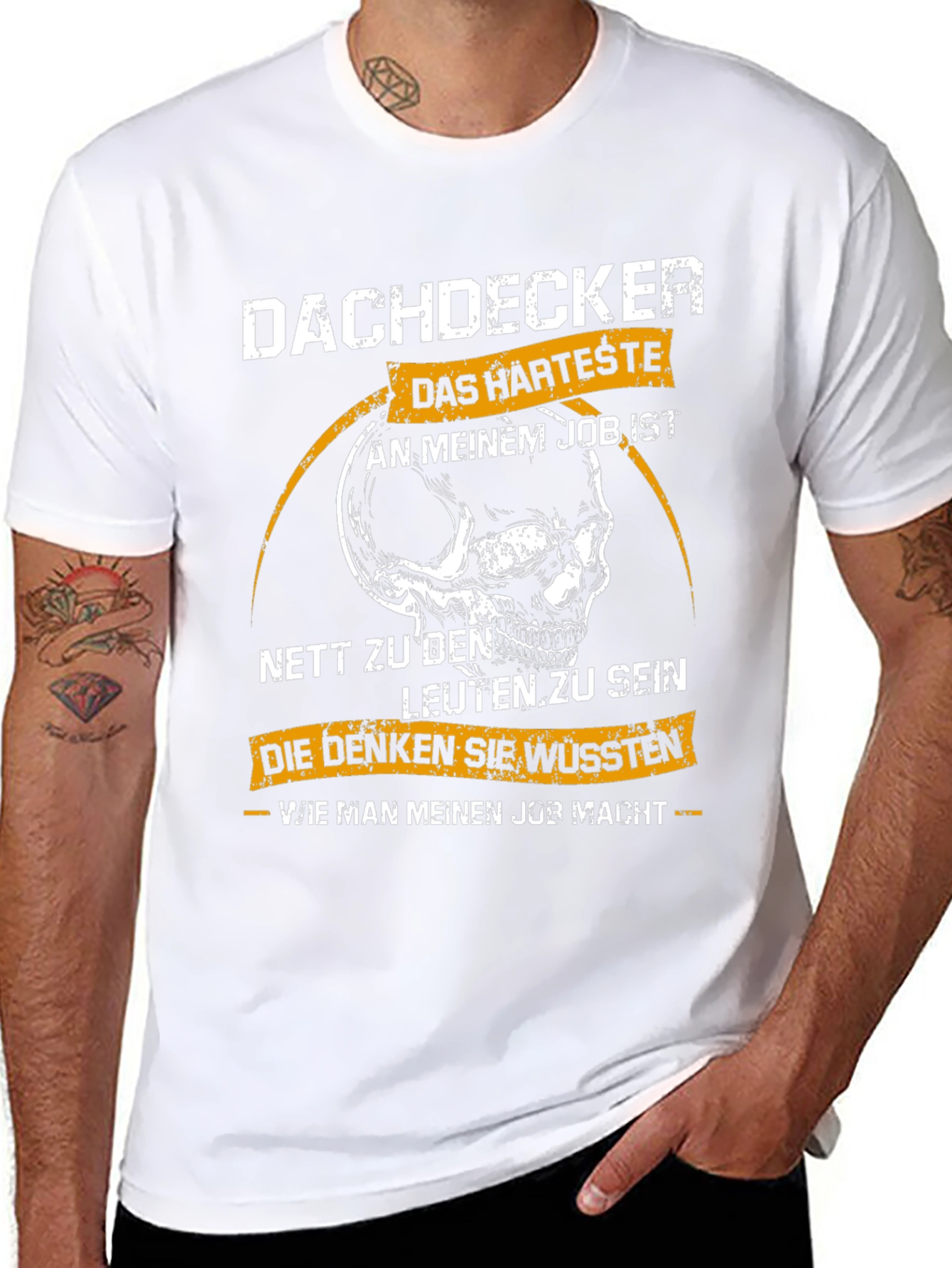 Dachdecker Skull T-Shirt: Hardest Job