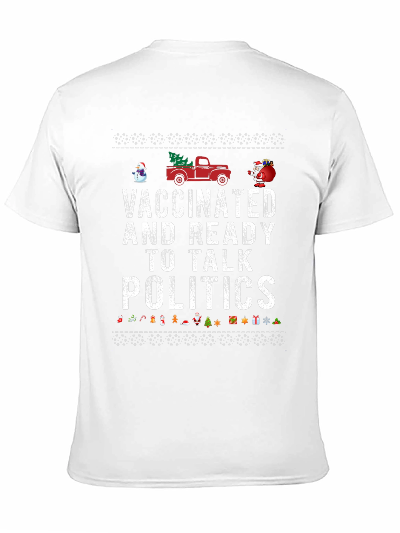 Vaccinated Ready Politics Graphic Tee
