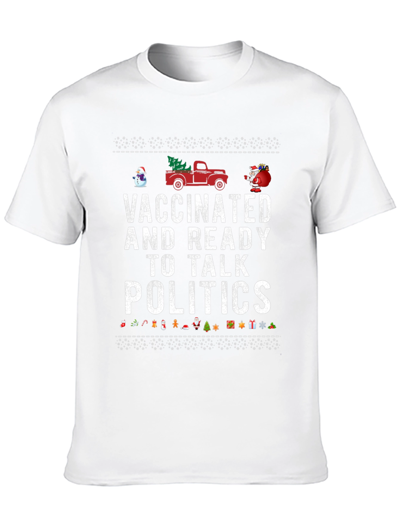 Vaccinated Ready Politics Graphic Tee