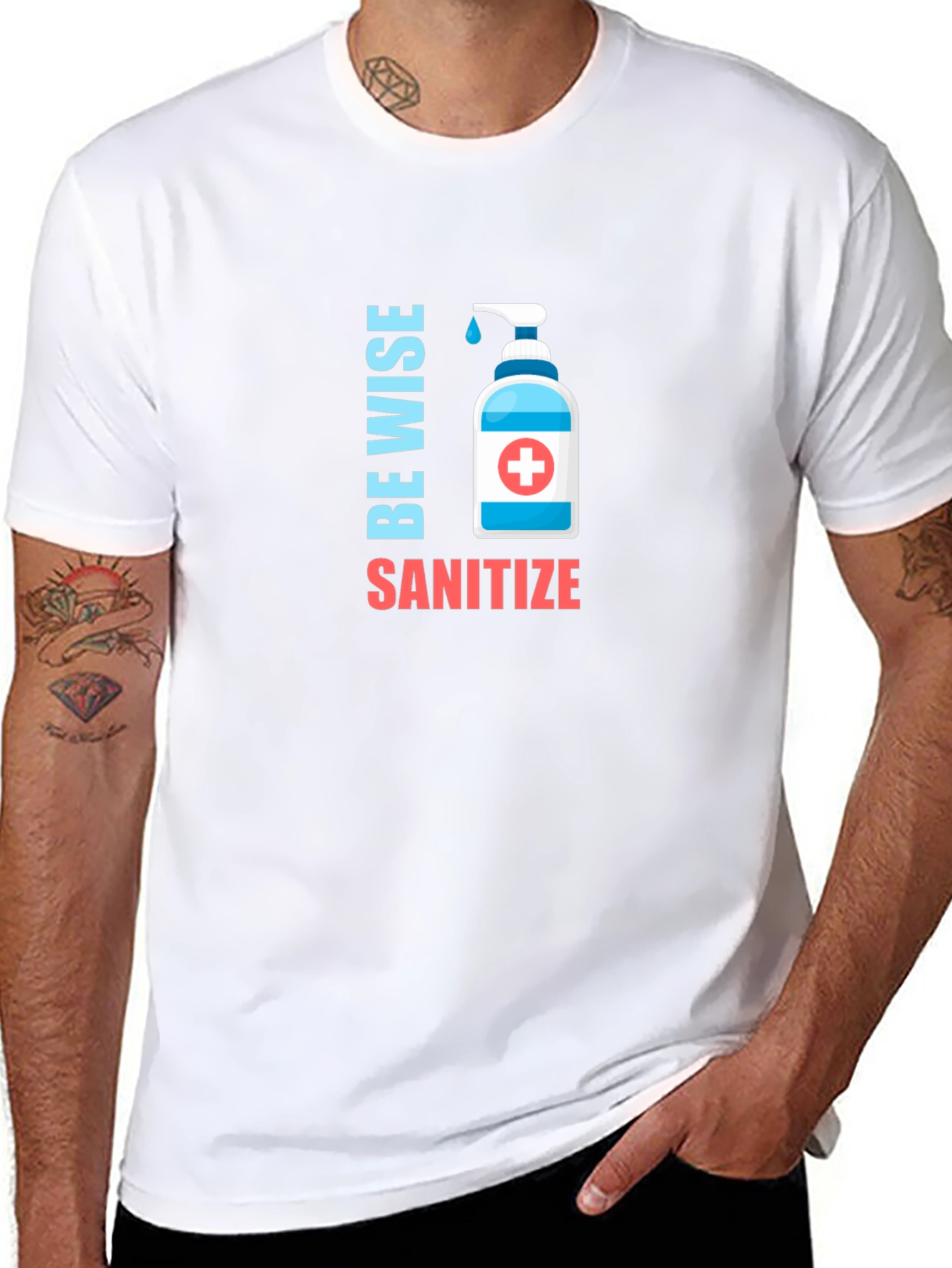 Be Wise Sanitize Graphic T-Shirt