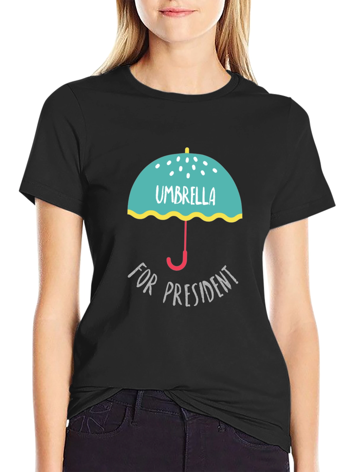 Umbrella for President Graphic T-Shirt