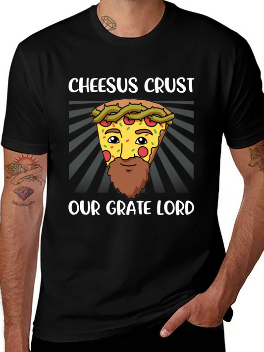 Cheesus Crust Pizza Humor T-Shirt