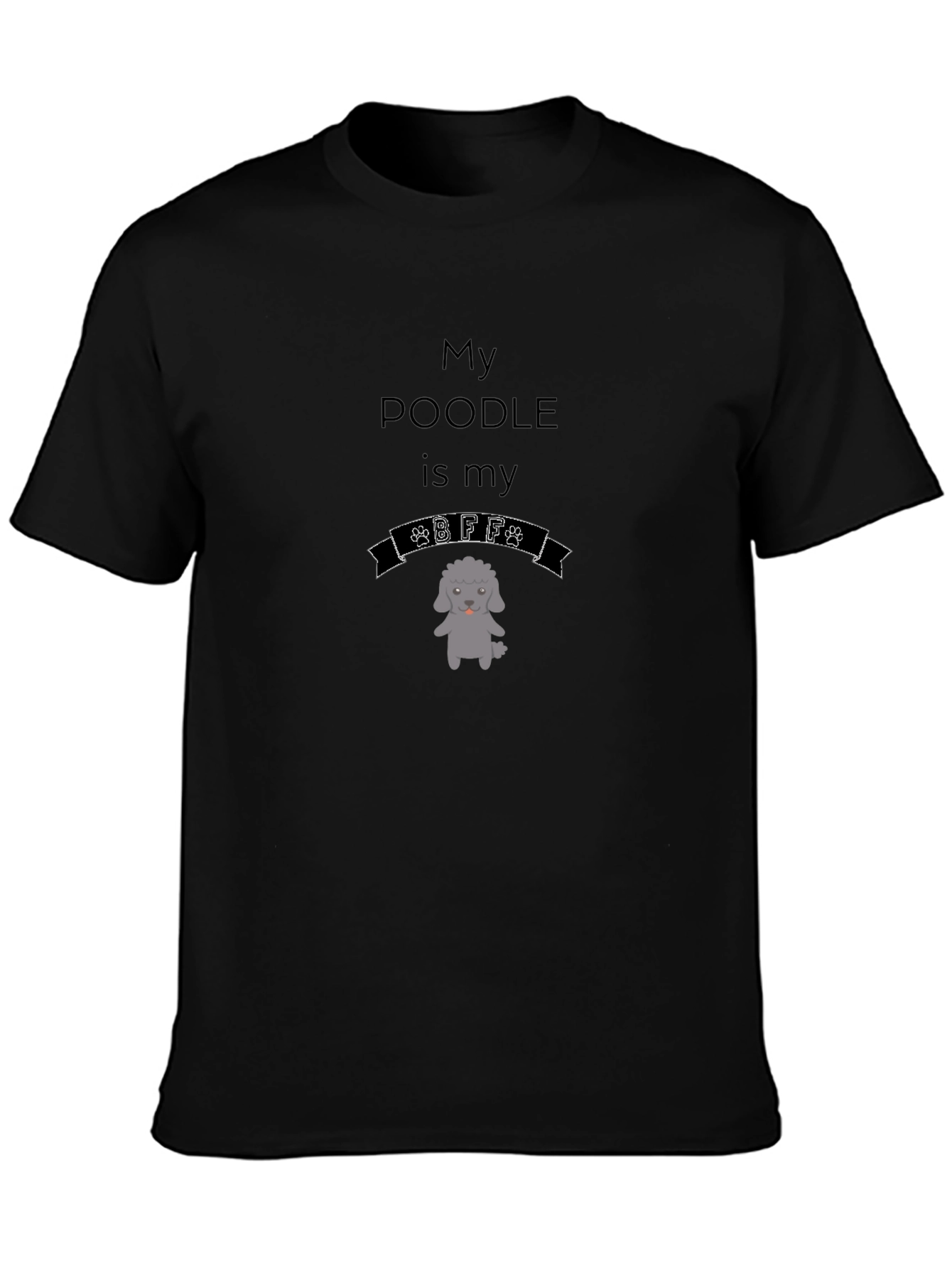 Poodle BFF T-Shirt - Dog Lover Tee