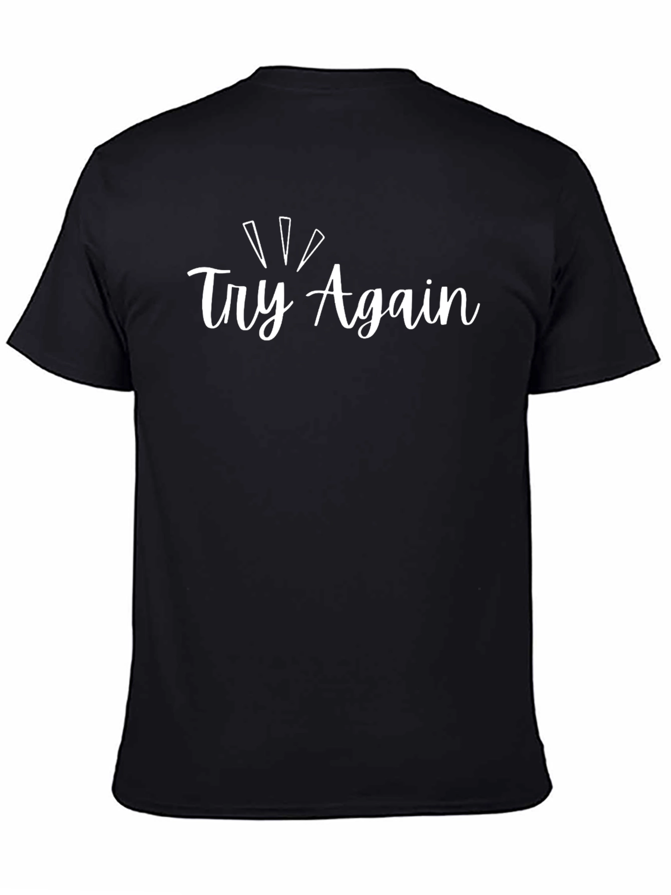 Try Again Black Graphic Tee - Motivational Shirt