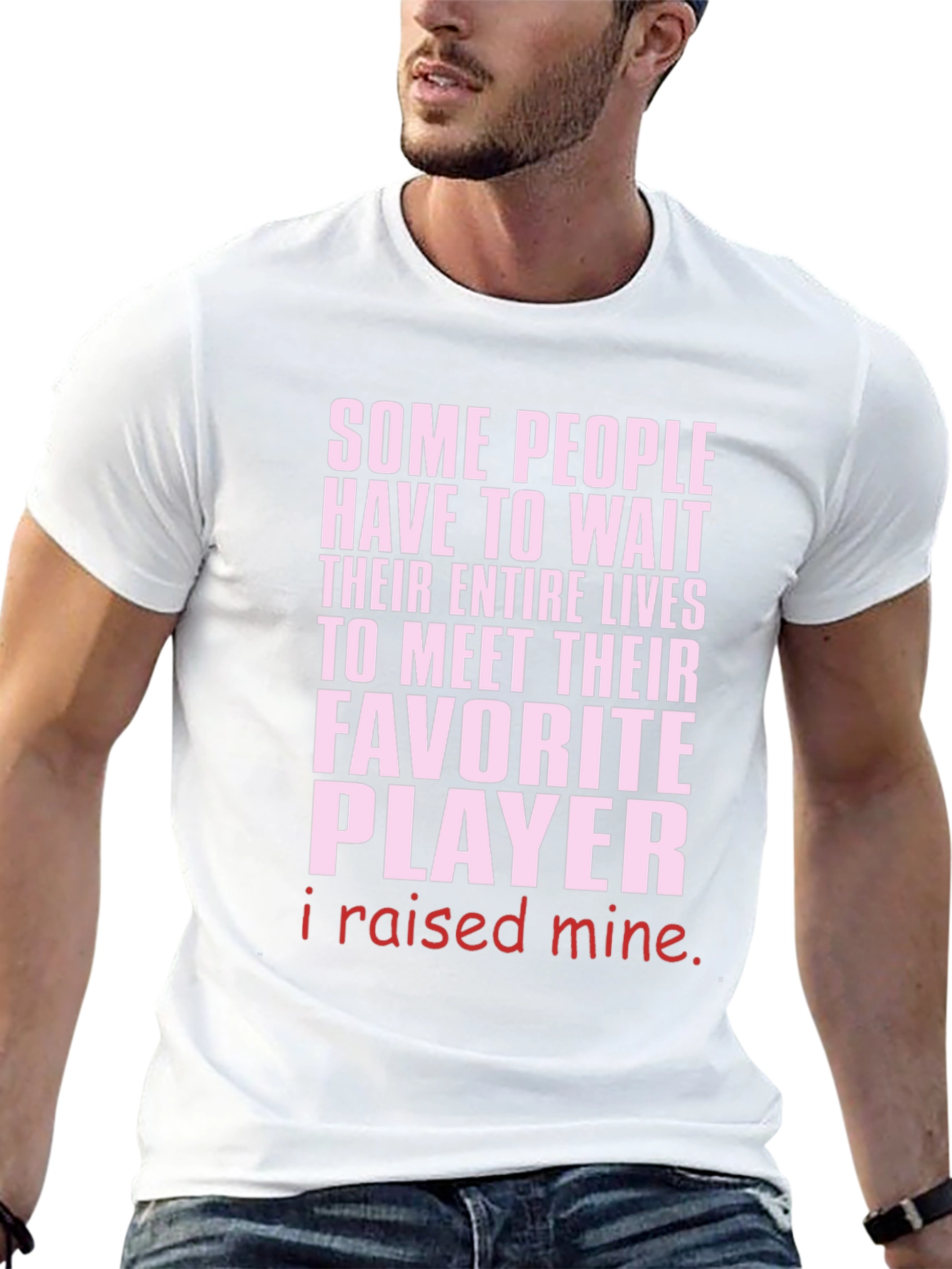 Raised My Favorite Player T-Shirt