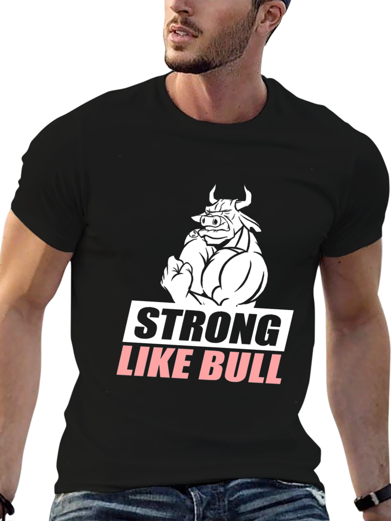 Strong Like Bull Graphic Tee