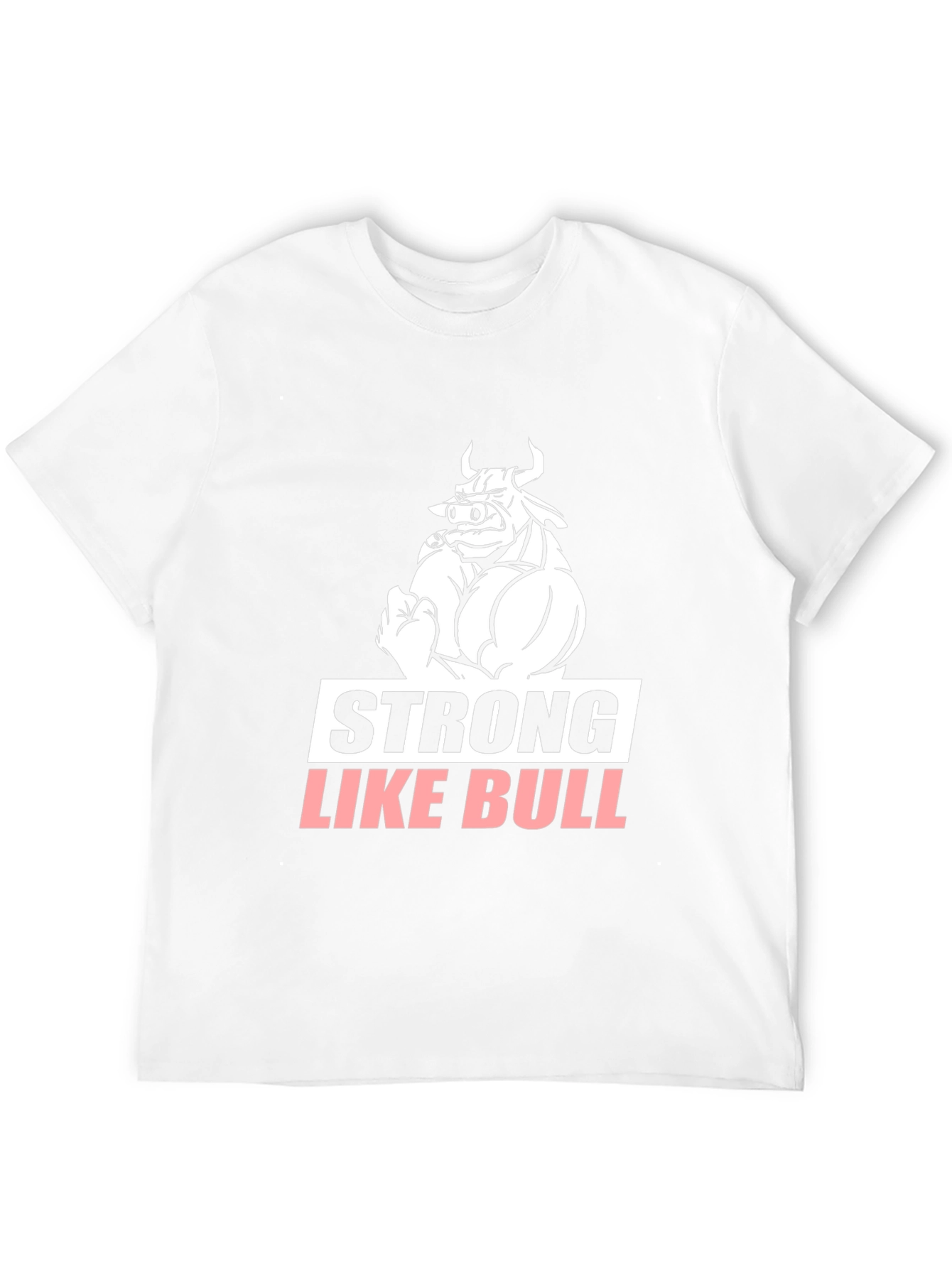 Strong Like Bull Graphic Tee