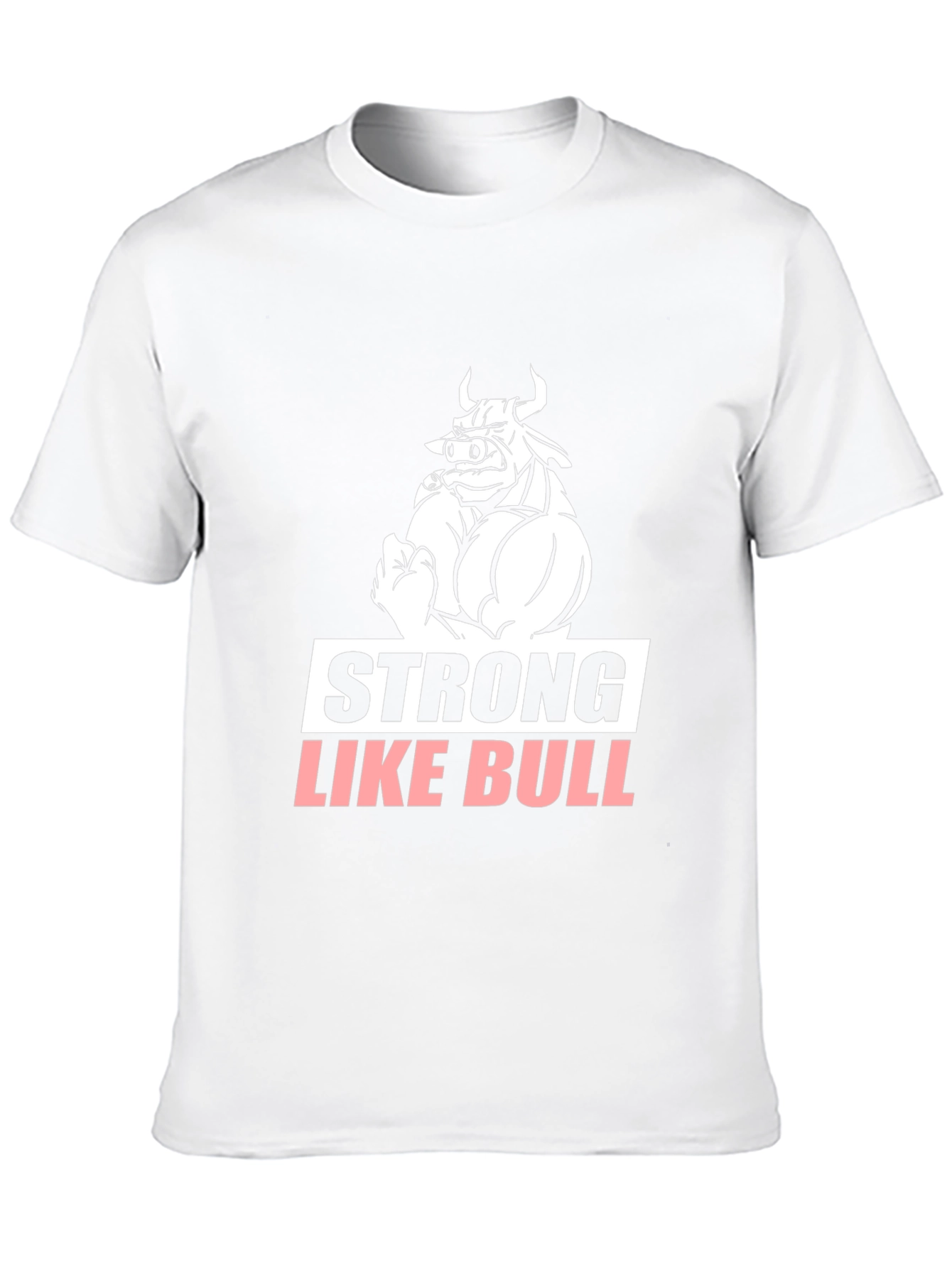 Strong Like Bull Graphic Tee