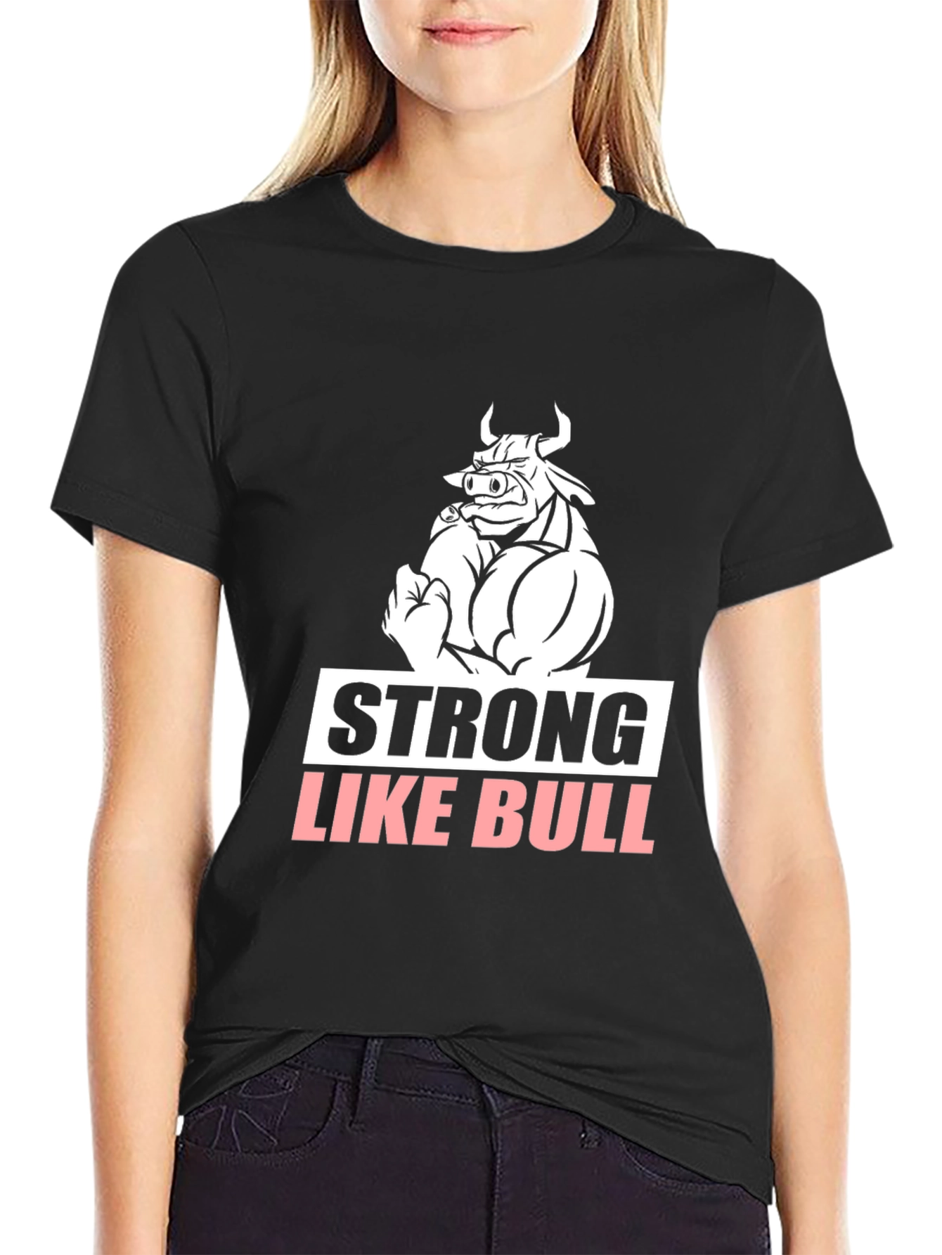 Strong Like Bull Graphic Tee