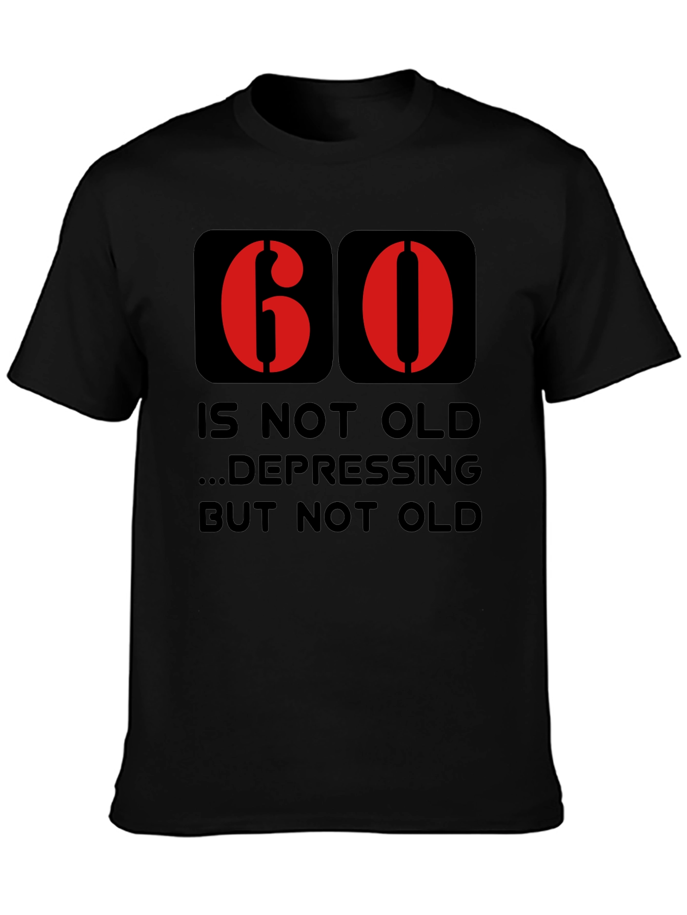Funny 60th Birthday T-Shirt - Not Old Graphic Tee