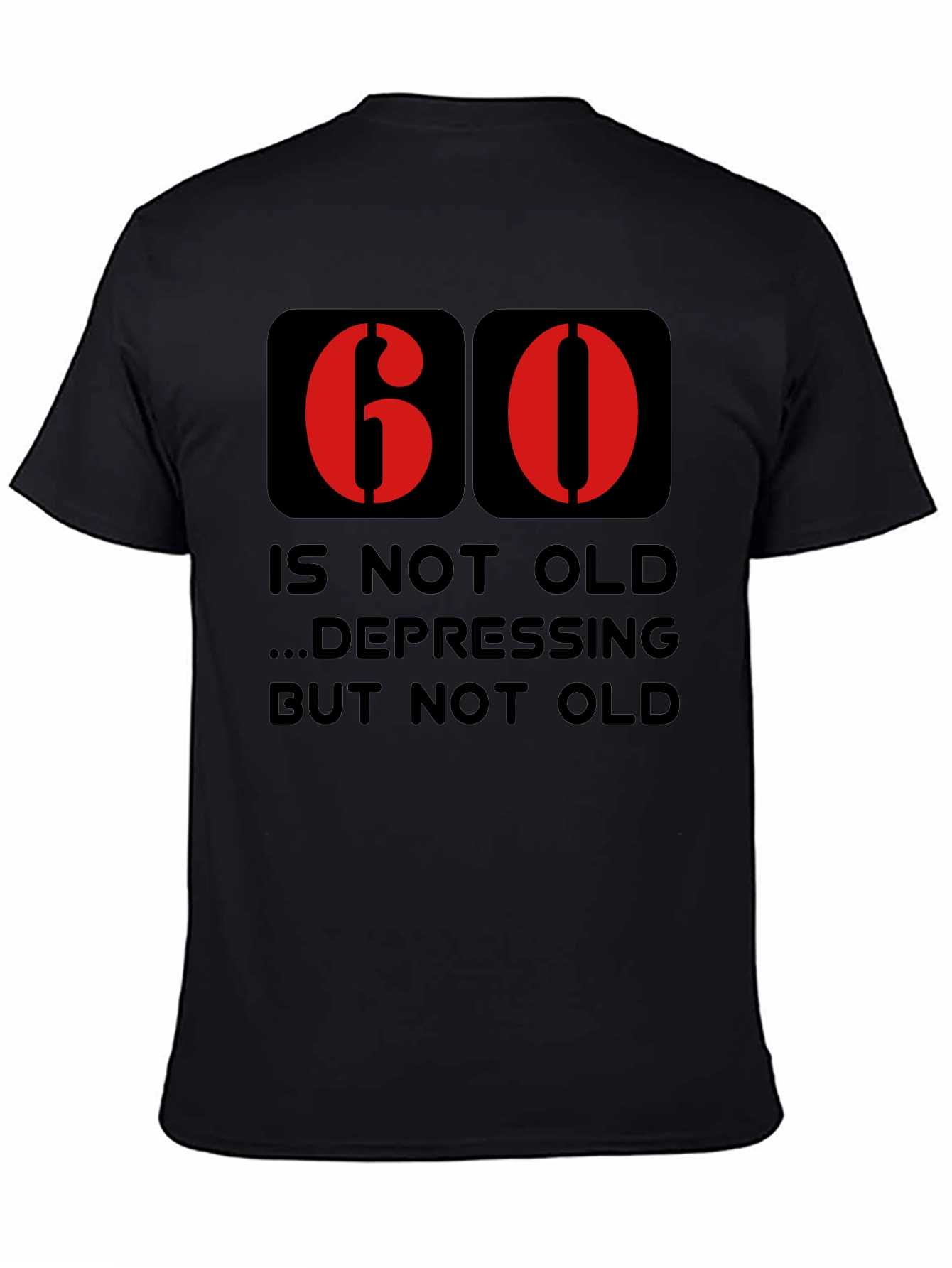 Funny 60th Birthday T-Shirt - Not Old Graphic Tee