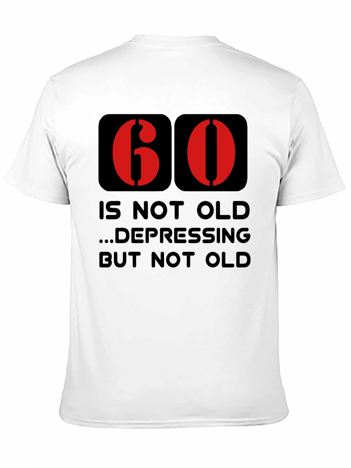 Funny 60th Birthday T-Shirt - Not Old Graphic Tee