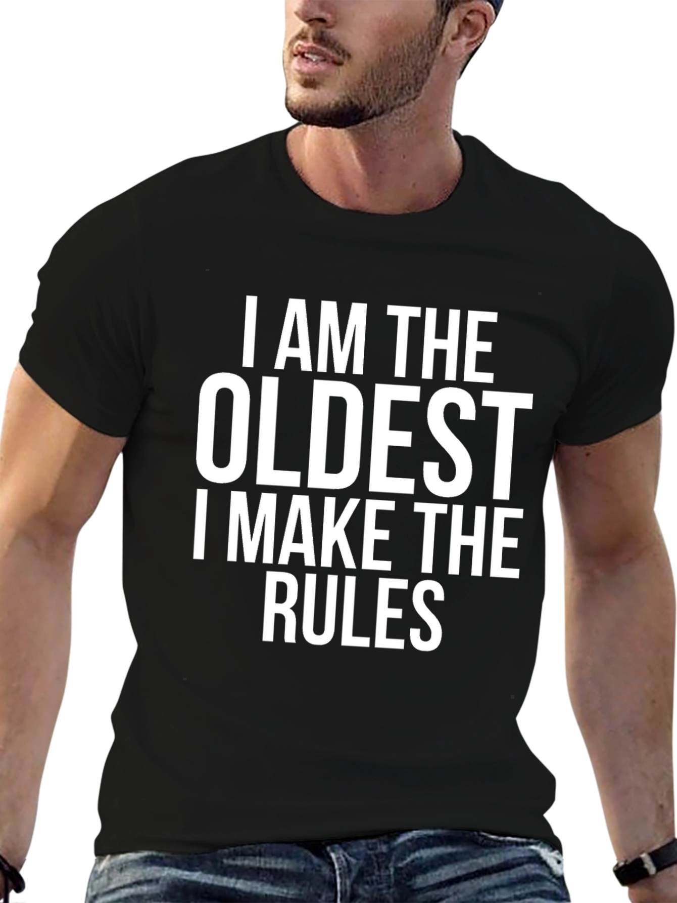 I Am The Oldest T-Shirt Funny Sibling Tee
