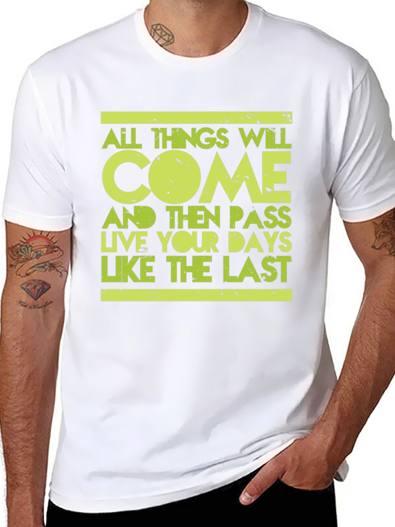 Motivational T-Shirt: Live Like The Last