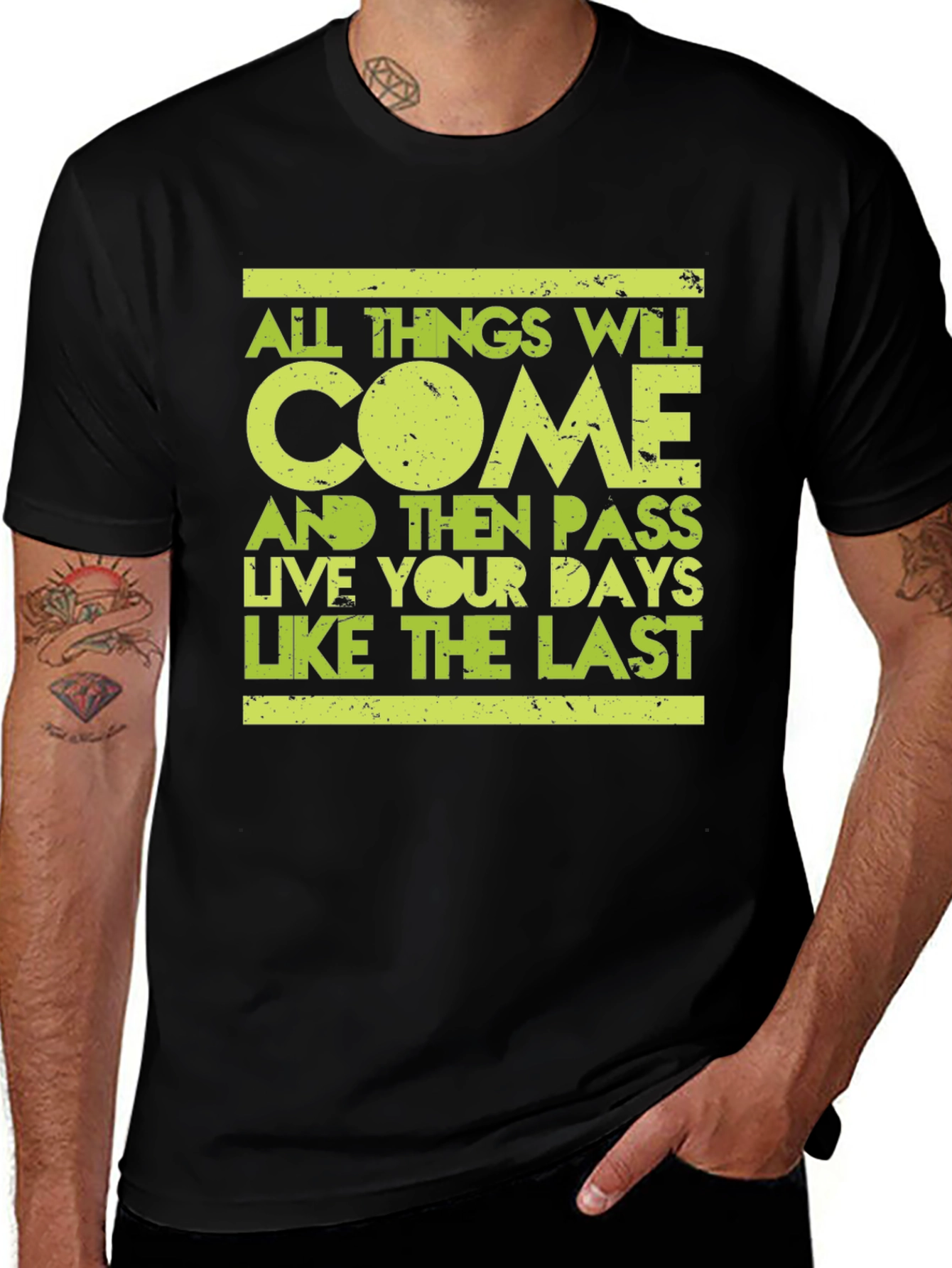 Motivational T-Shirt: Live Like The Last