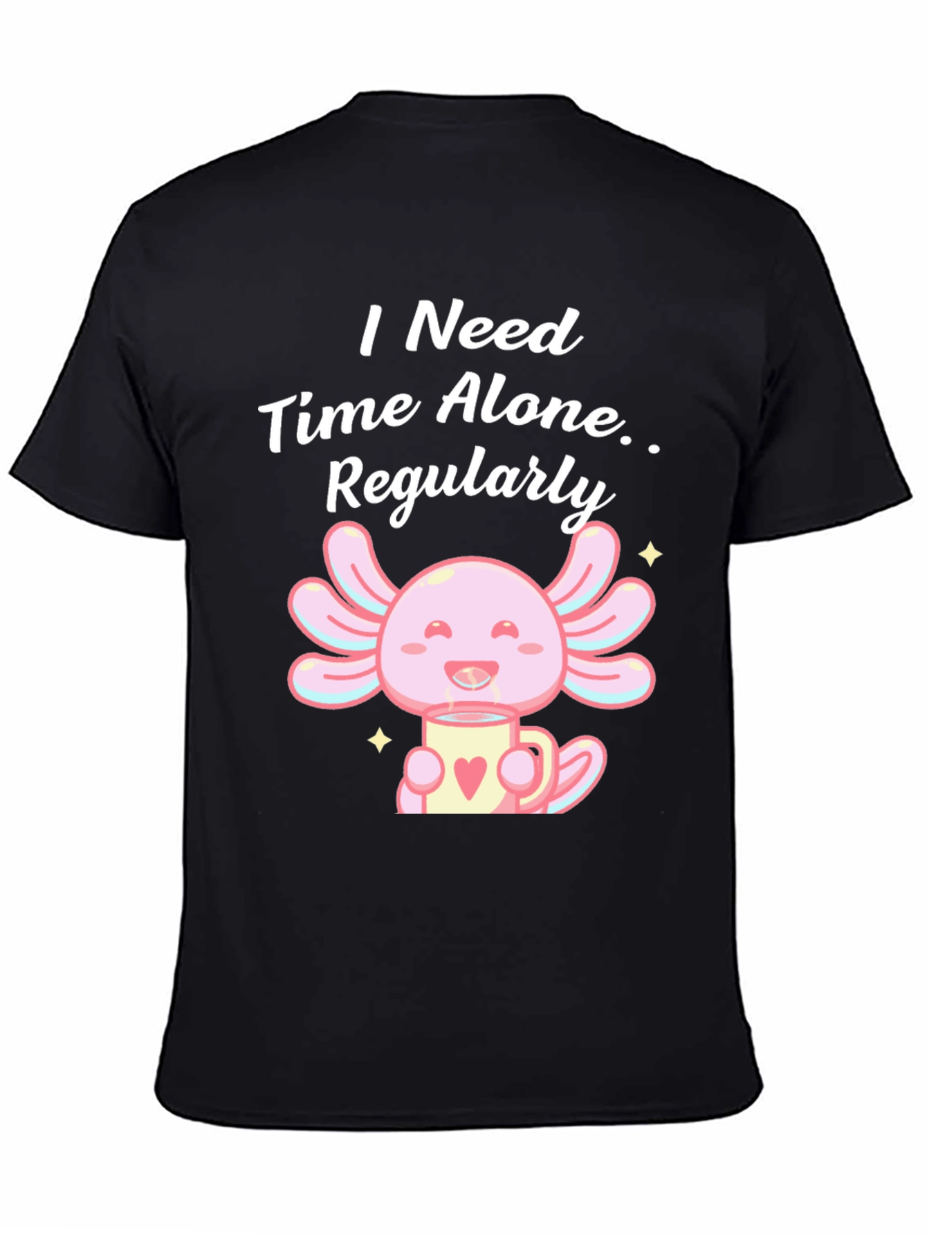 I Need Time Alone Regularly T-Shirt