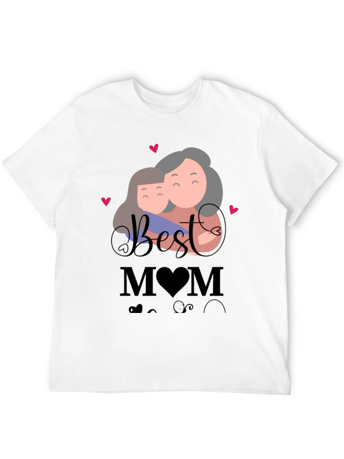 Best Mom Ever Graphic Tee