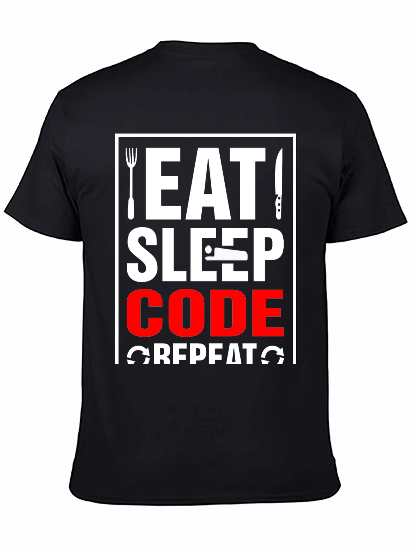 Eat Sleep Code Repeat Graphic Tee - Programmer Shirt